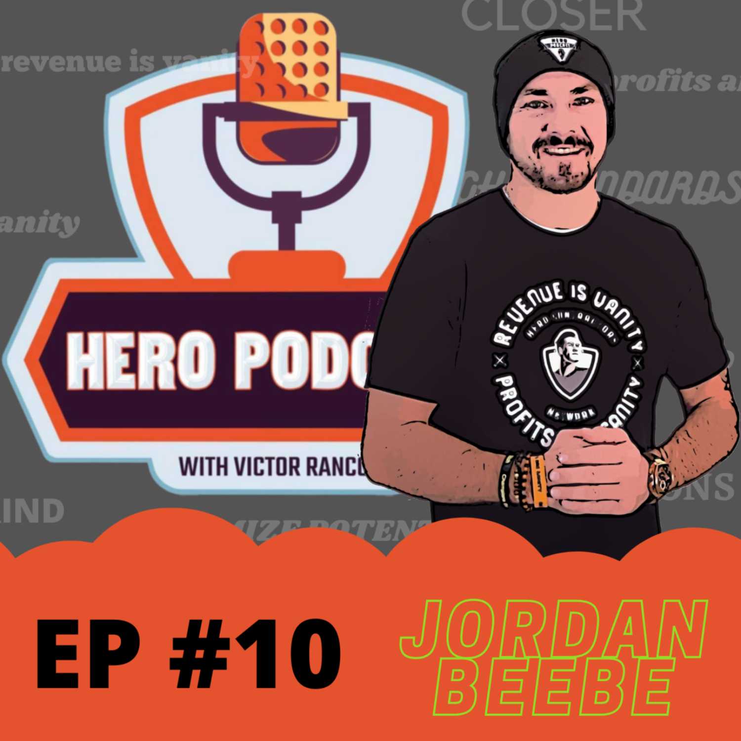 Hero Podcast with guest Jordan Beebe