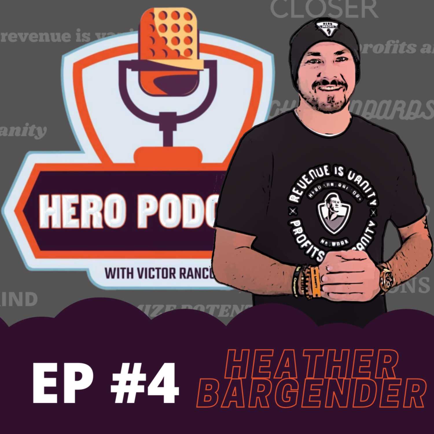 Hero Podcast with guest Heather Bargender