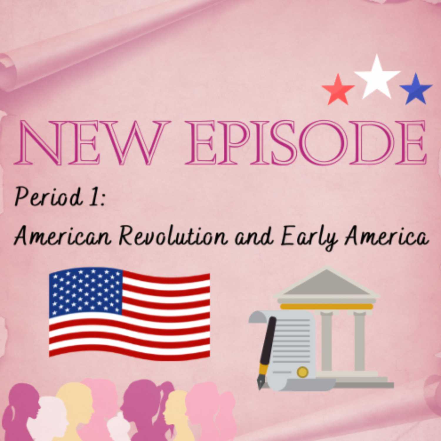 Period 1: American Revolution and Early America episode artwork