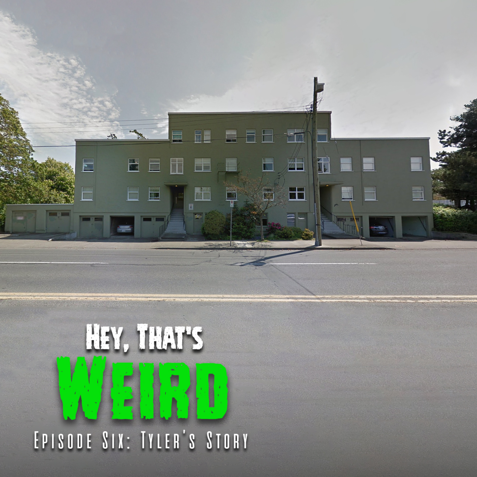 Episode Six: Tyler's Story