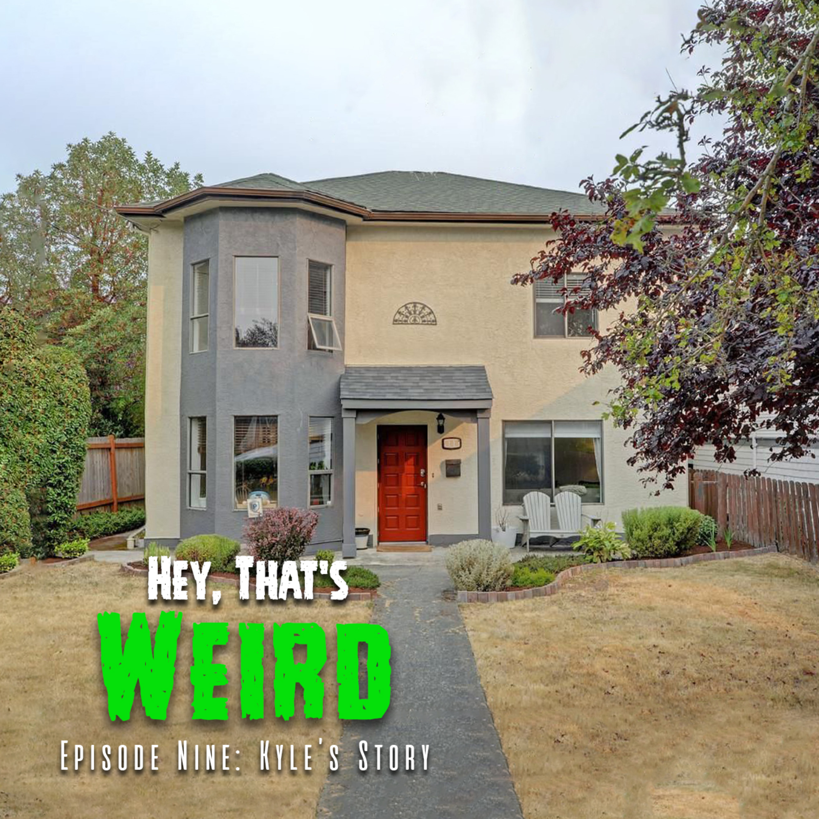 Episode Nine: Kyle's Story