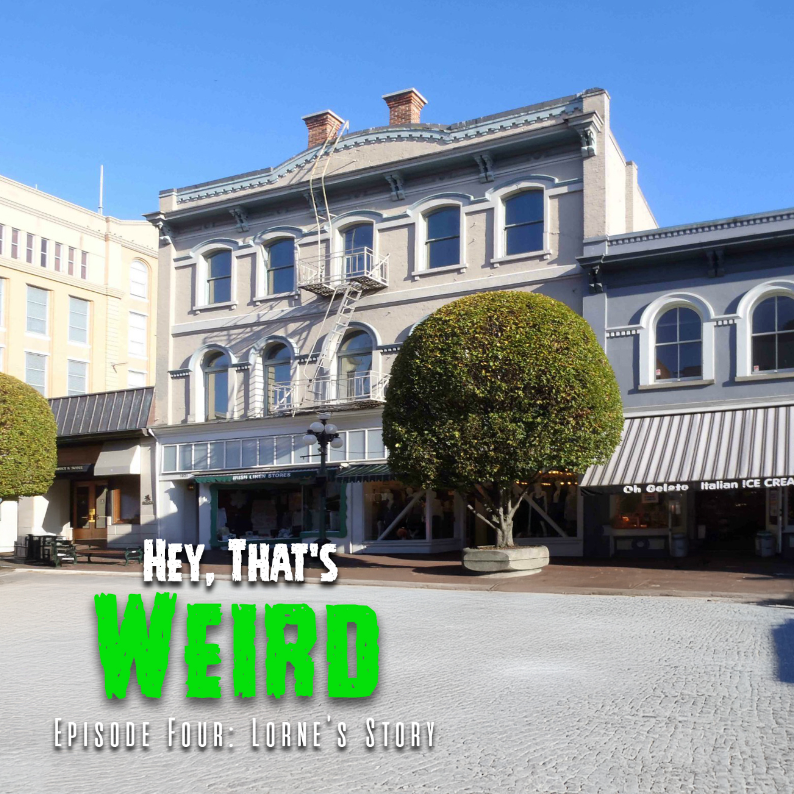 Episode Four: Lorne's Story