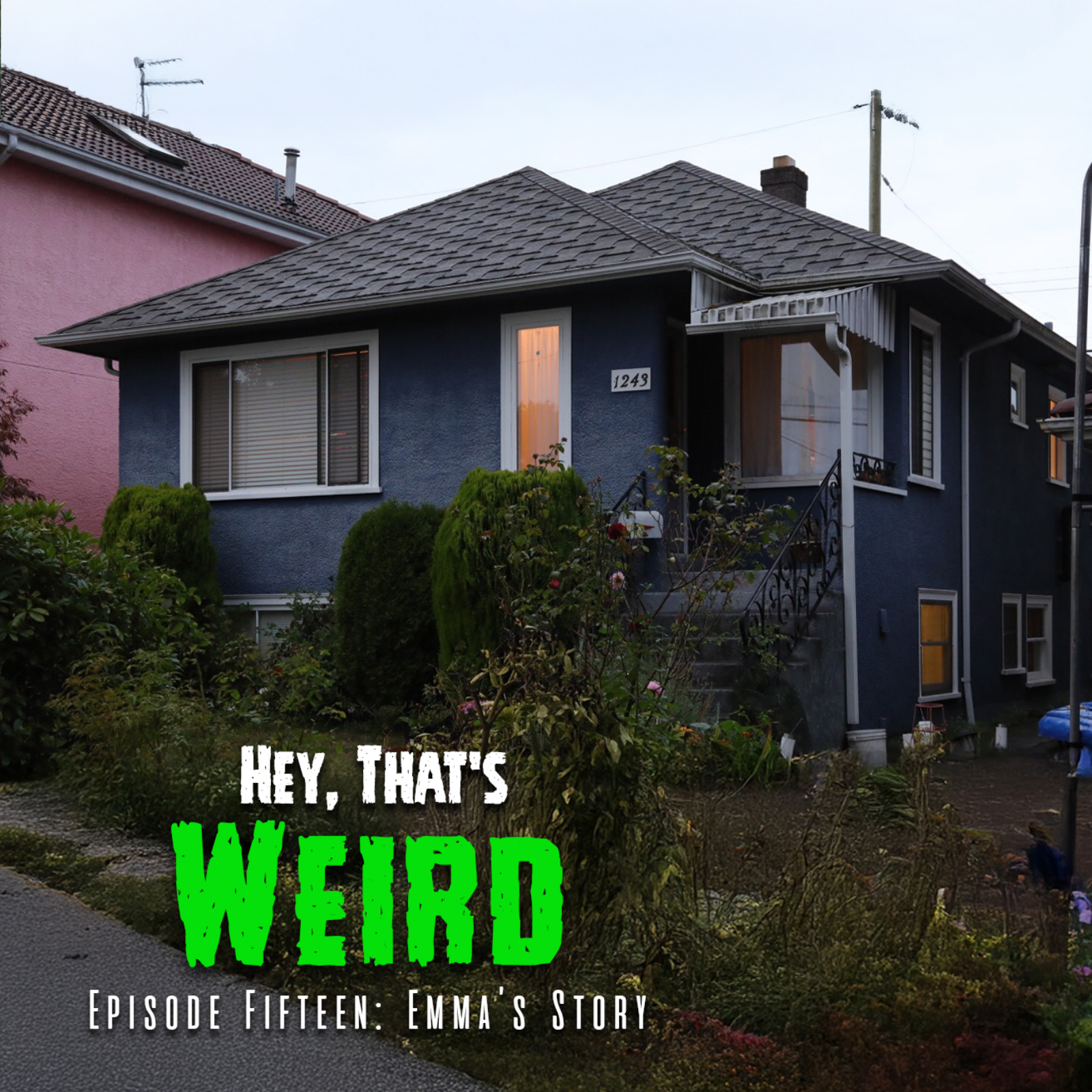 Episode Fifteen: Emma’s Story