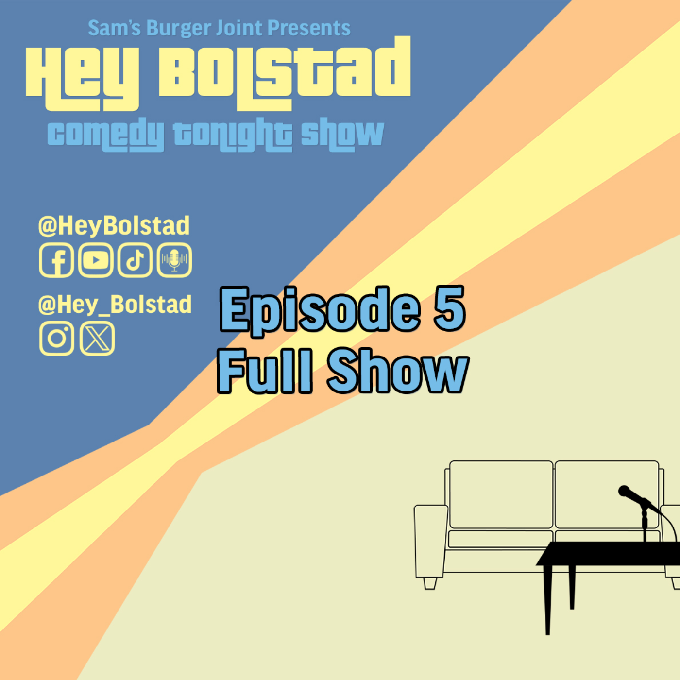 Hey Bolstad Comedy Podcast