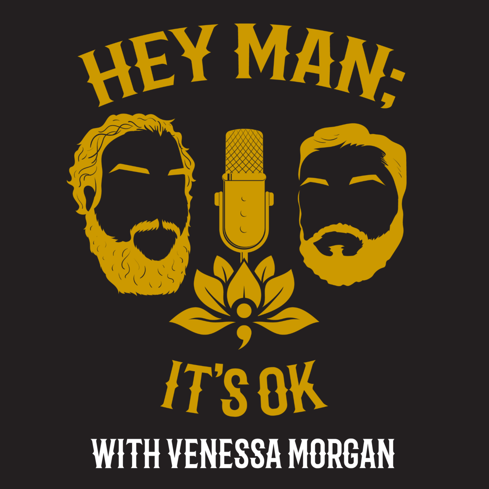 Hey Man; It's Ok Episode 309 - There's No Reason To Be Suffering In Relationships, with Venessa Morgan