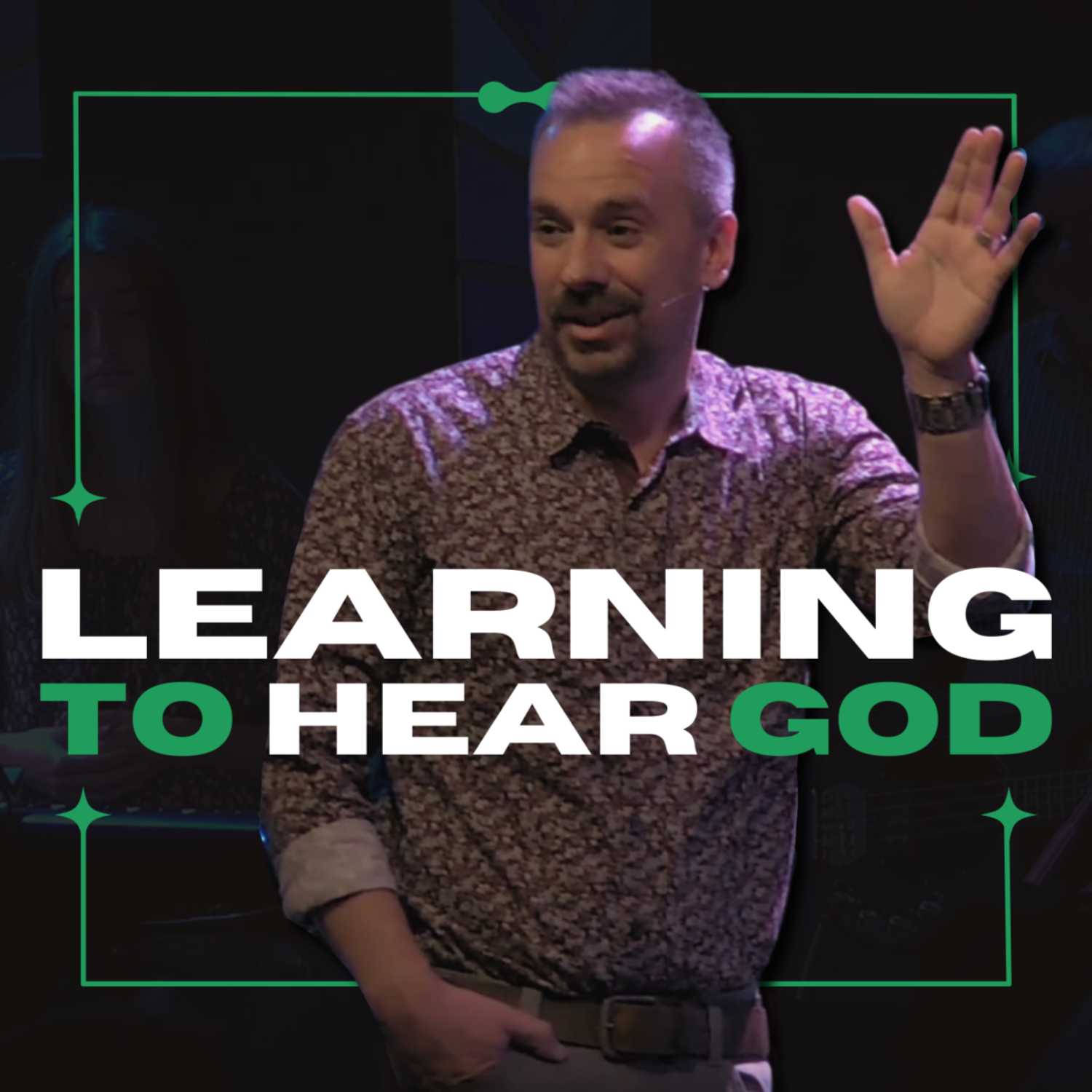 Learning to Hear God