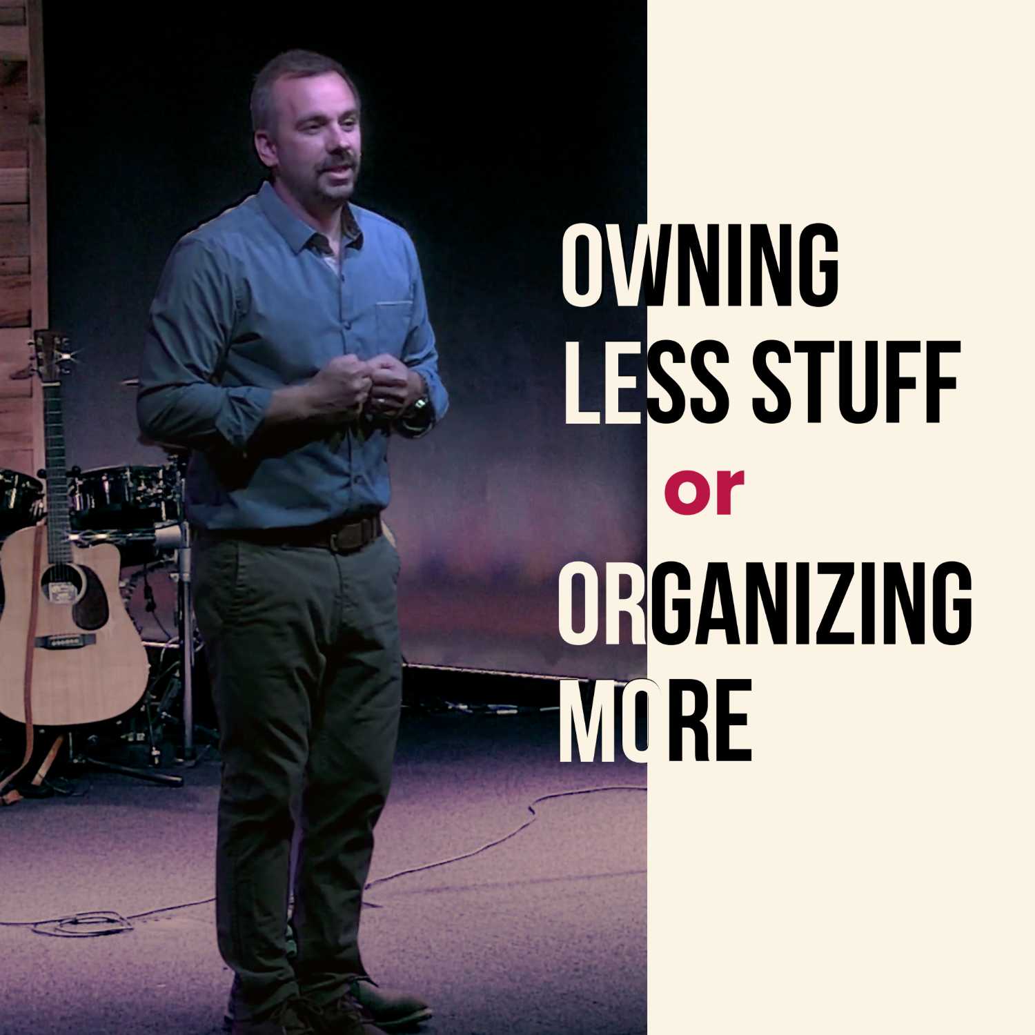 Owning Less or Organizing More?