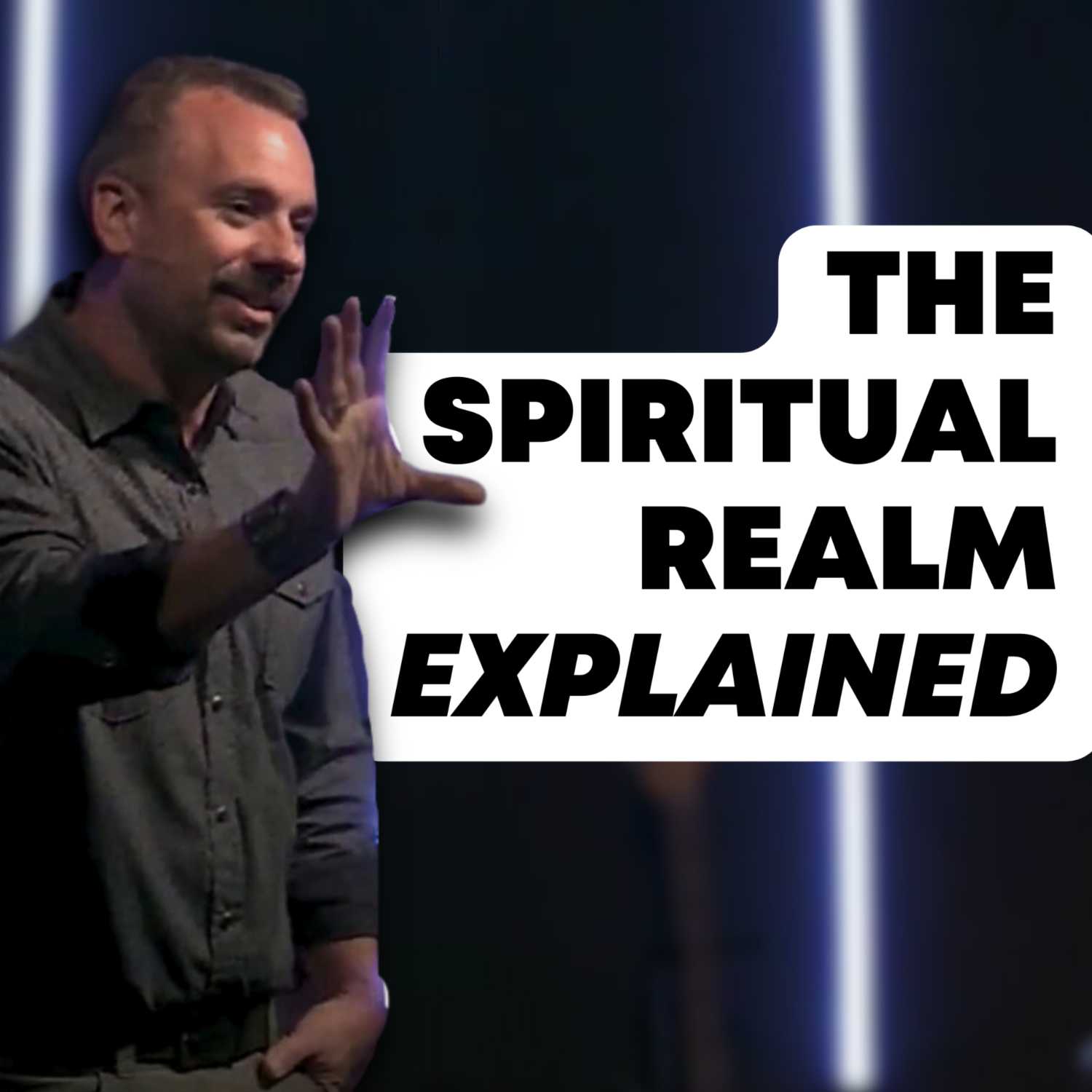 Understanding the Spiritual Realm | Pastor Justin Senesi