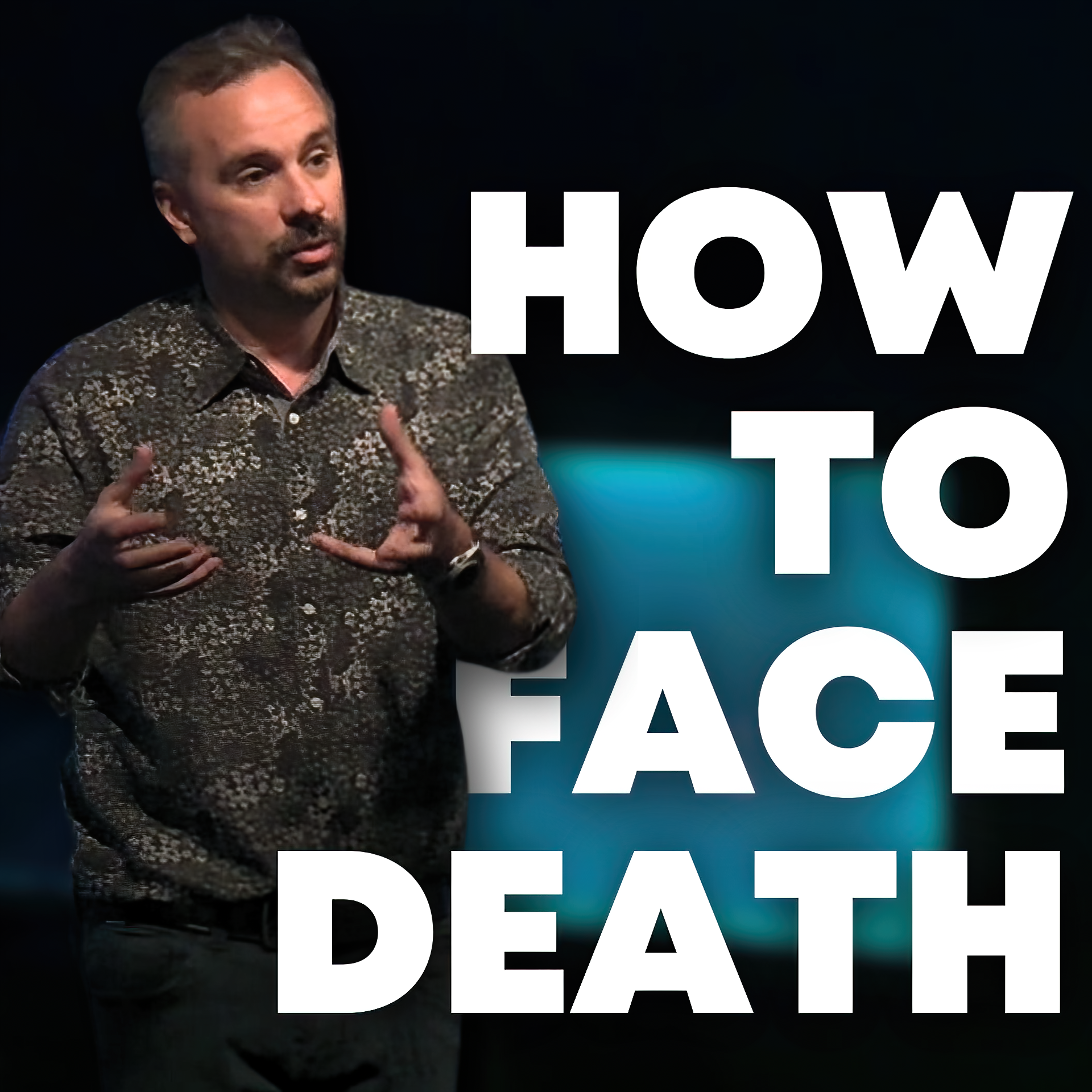 How to Face Death | Pastor Justin Senesi