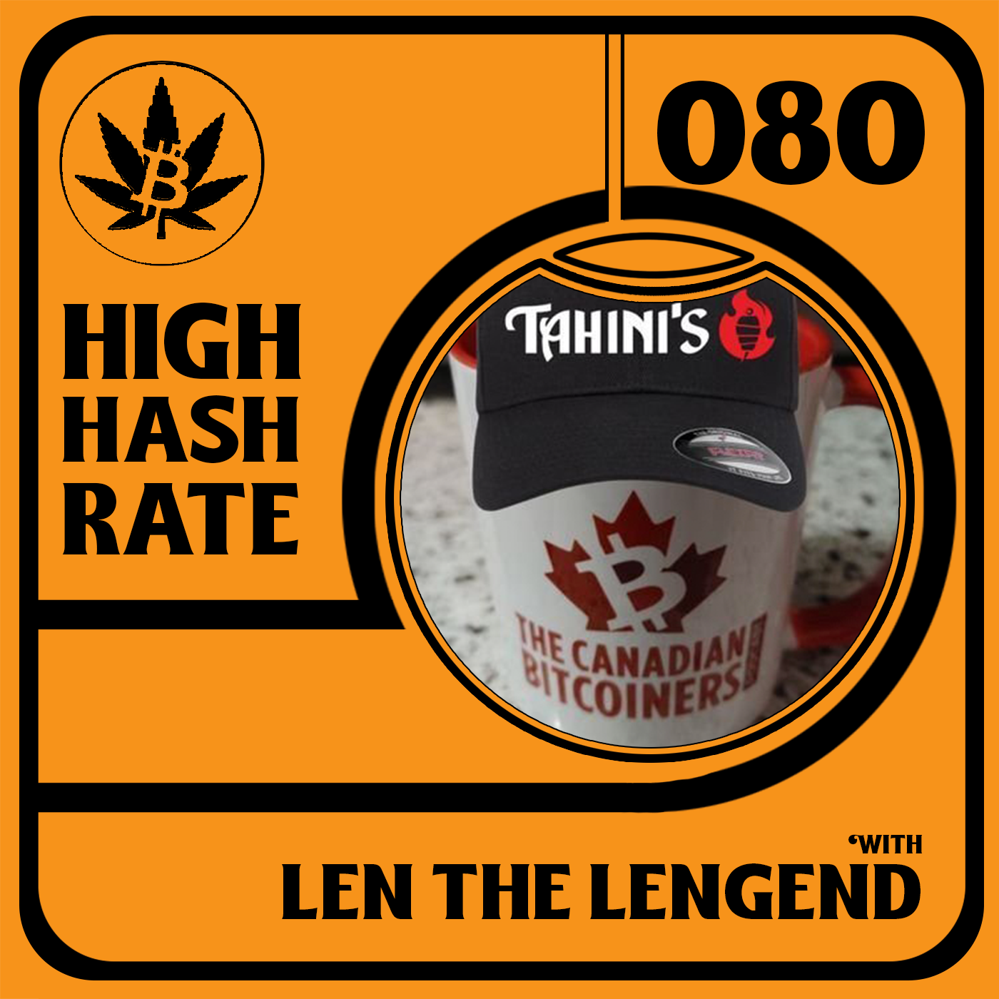 Hockey, French Fries & Gravy with Len The Legend from The Canadian Bitcoiners Podcast - HHR080