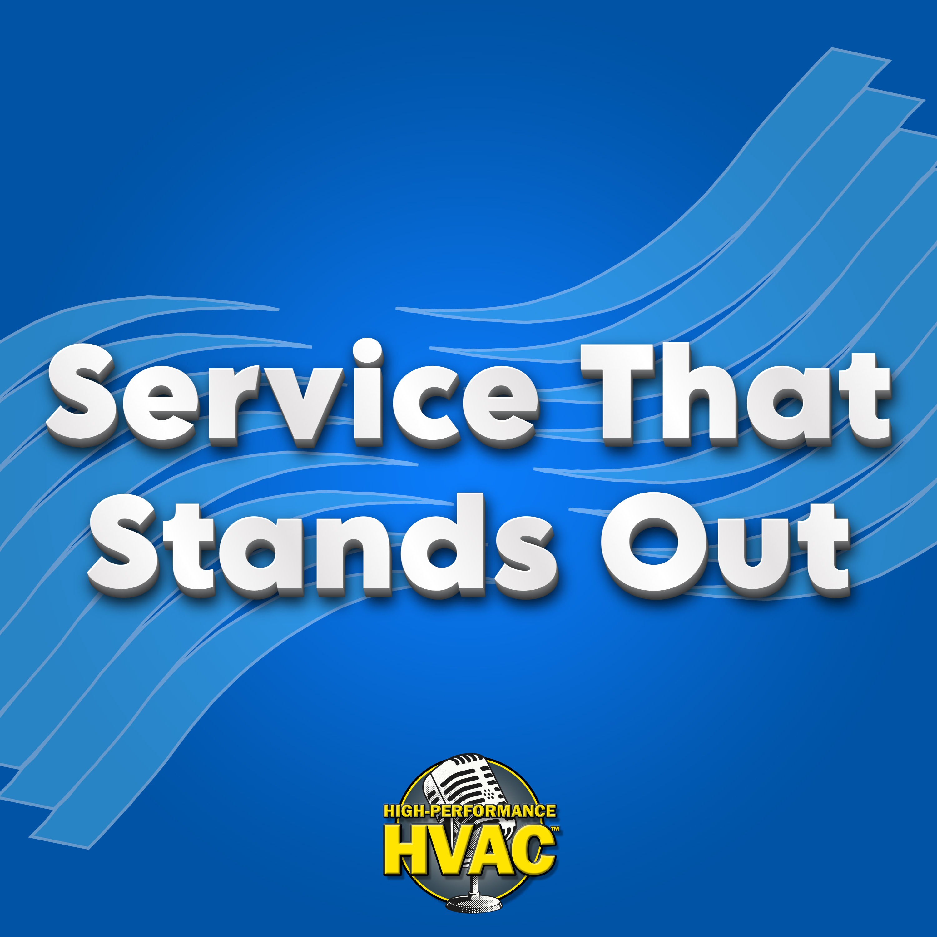 Service That Stands Out