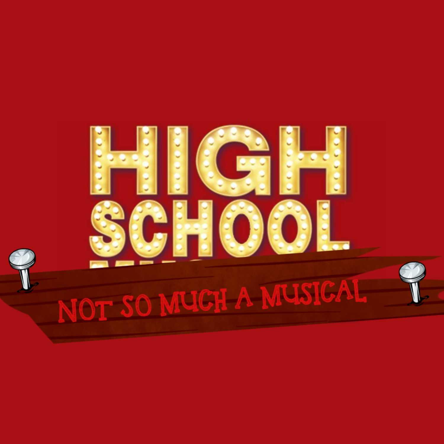 High School Not So Much A Musical