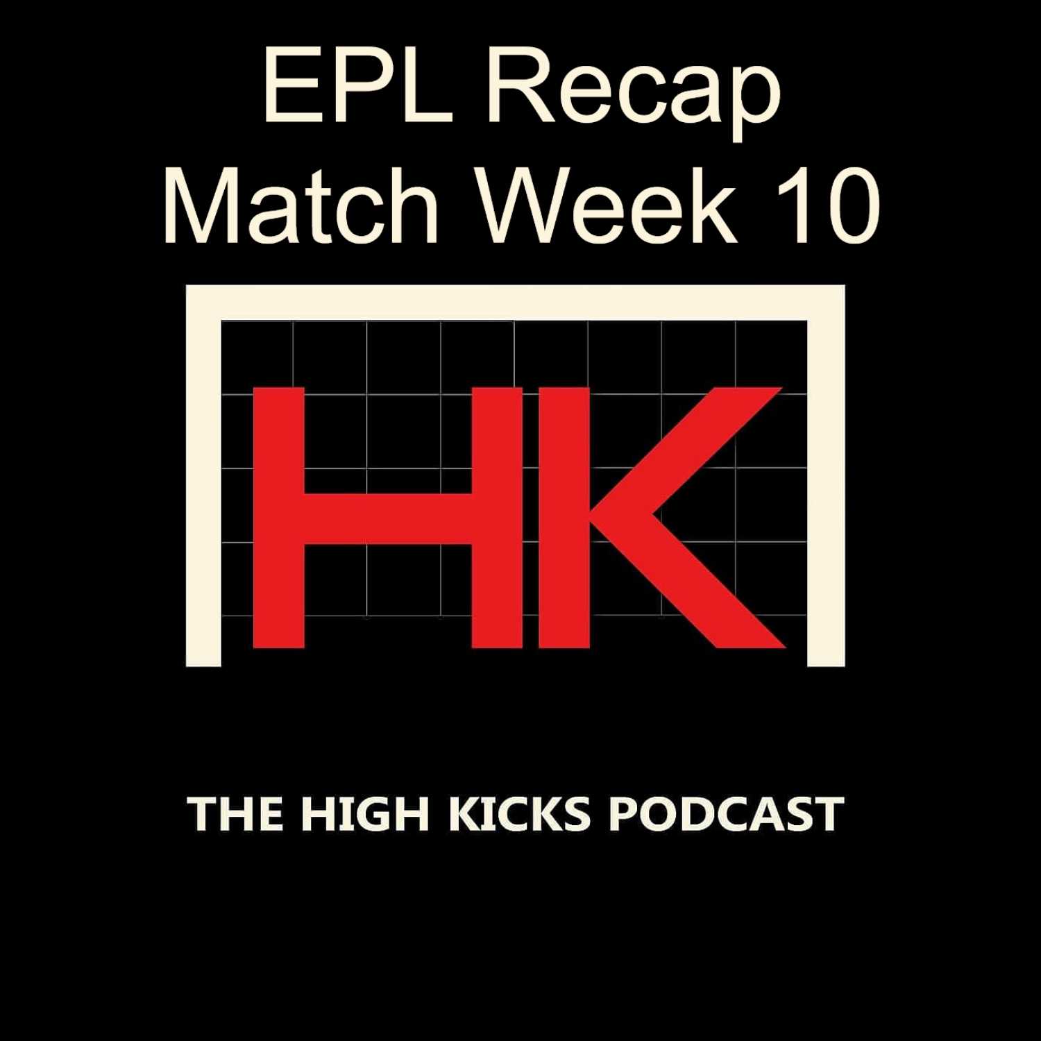 The High Kicks Podcast