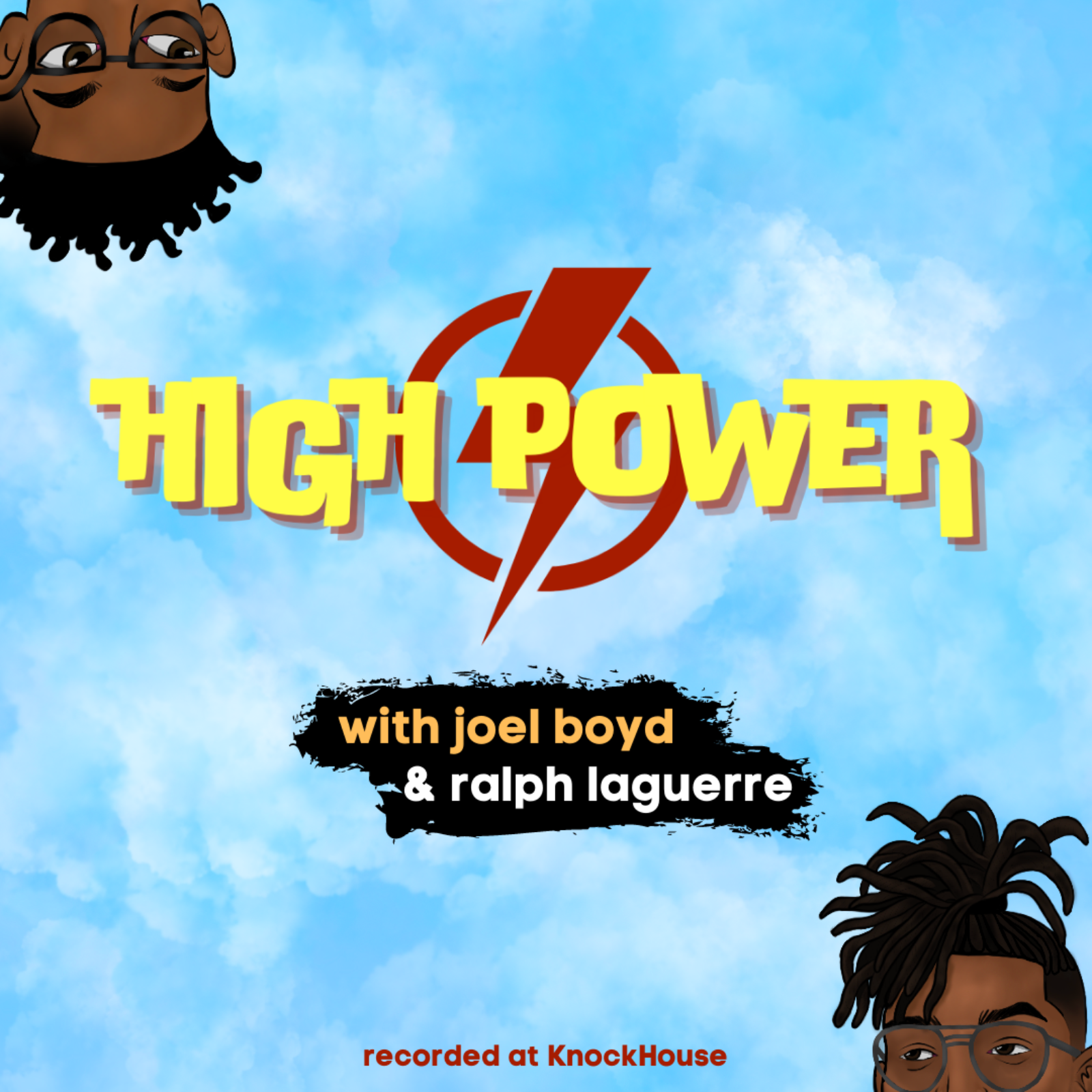 High Power with Joel Boyd and Ralph LaGuerre