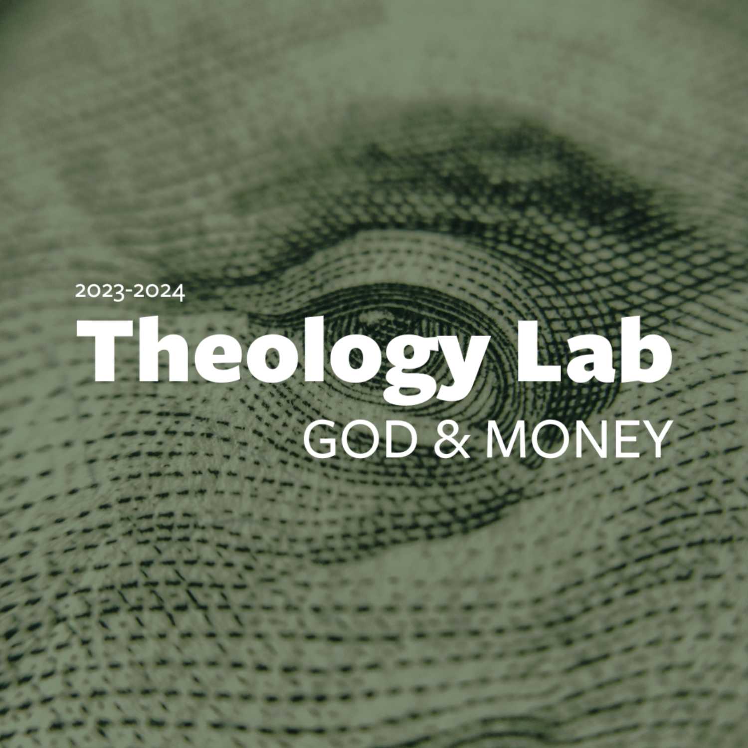 Theology Lab: What Does the Bible Say About Money?