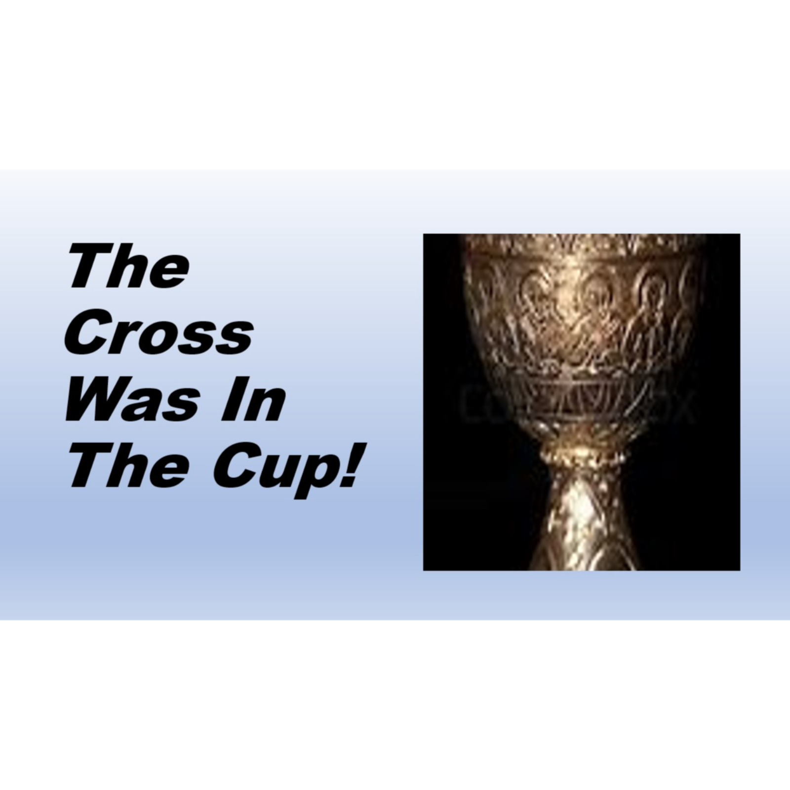 The Cross Was In The Cup- Apr 3, 2026 episode artwork