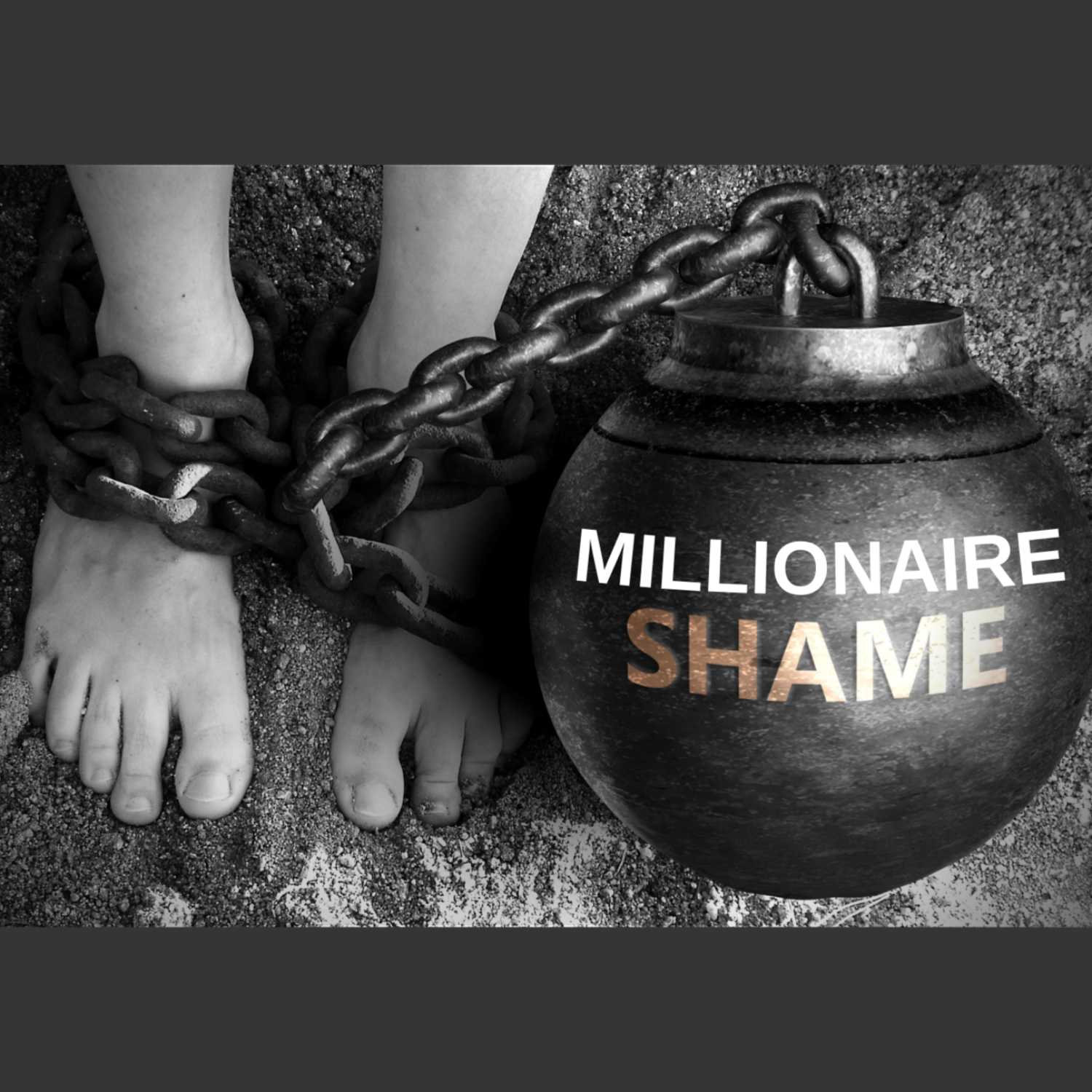 Millionaire Shame – Episode #10 episode artwork