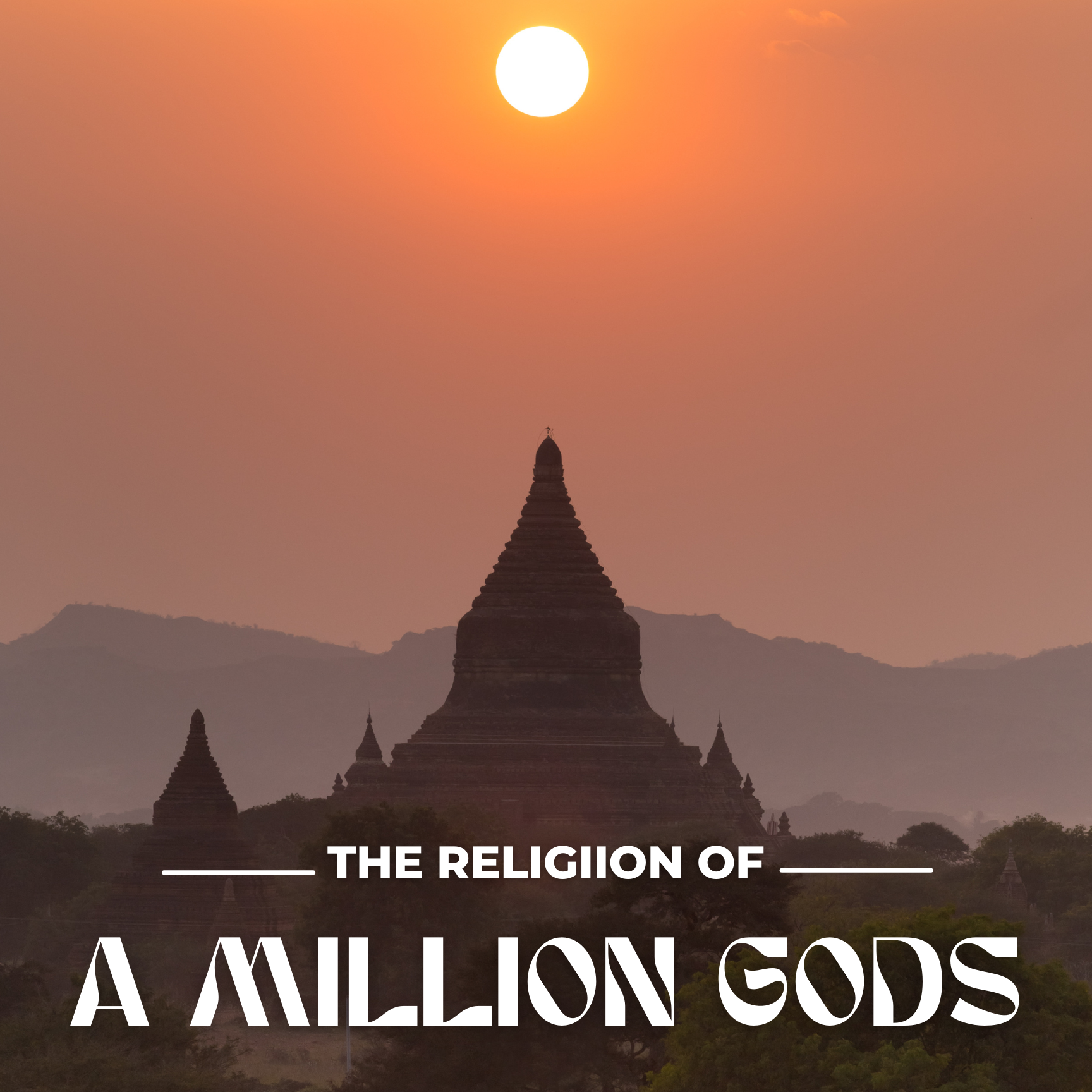 The religion of a million gods 