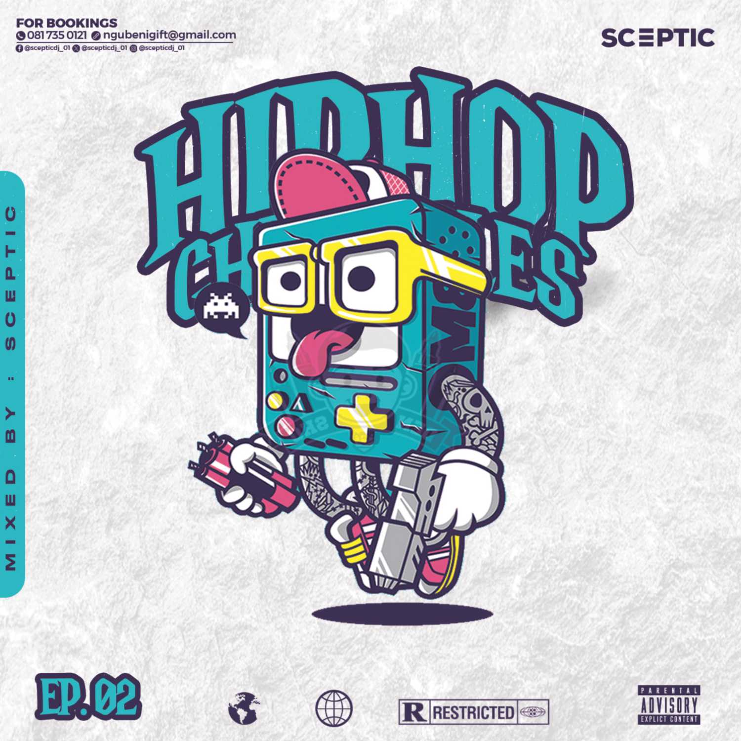 Hip Hop Chronicles - EP02 (Mixed By Sceptic) podcast artwork