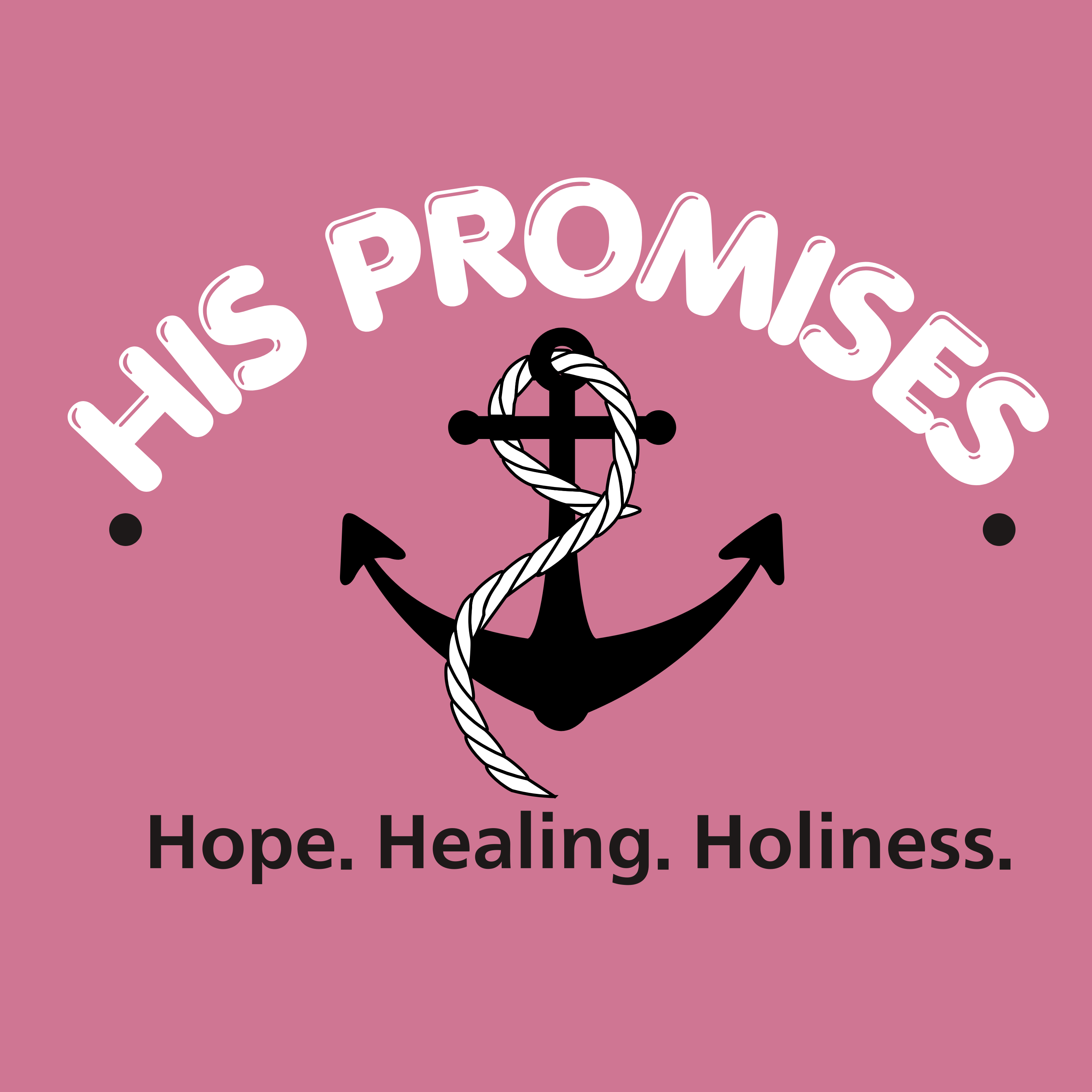 His Promises | Mental Health, Healing From Your Past, Build Your Relationships, Walk In God\'s Peace