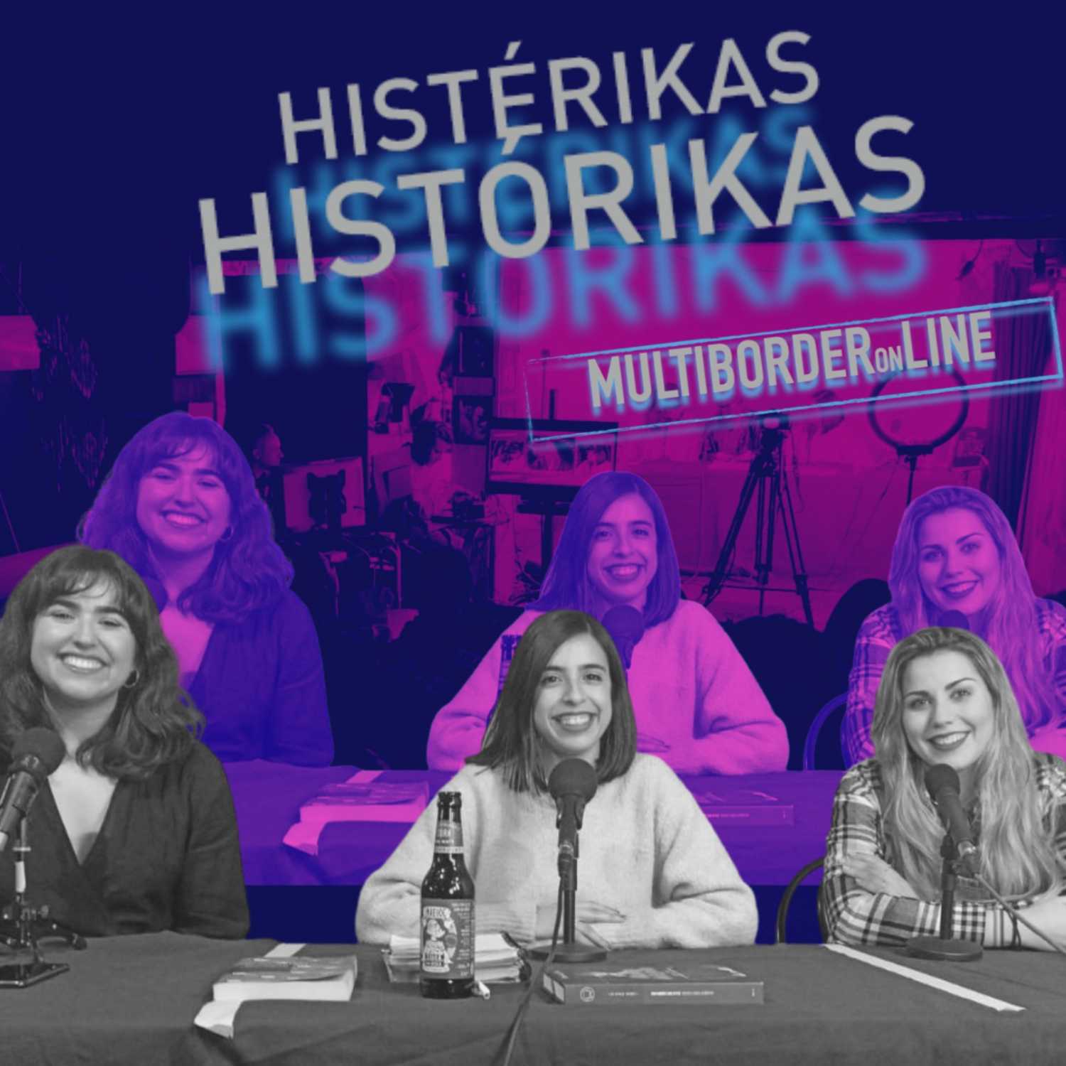 HISTÉRIKAS HISTÓRIKAS
