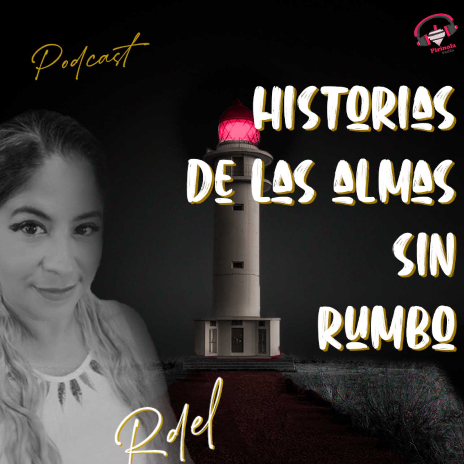 Historias de las Almas Sin Rumbo podcast artwork
