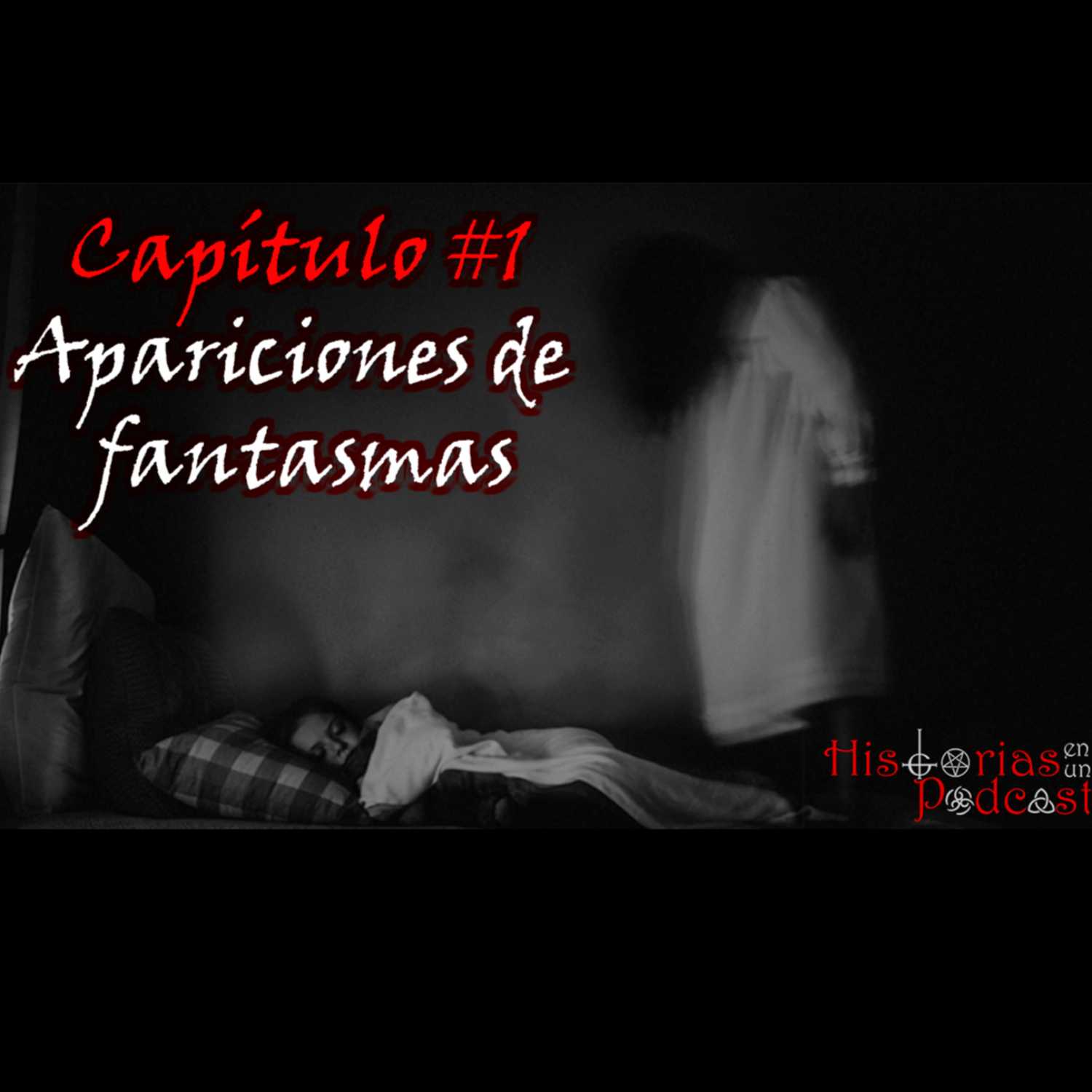 Apariciones de fantasmas Apariciones de fantasmas