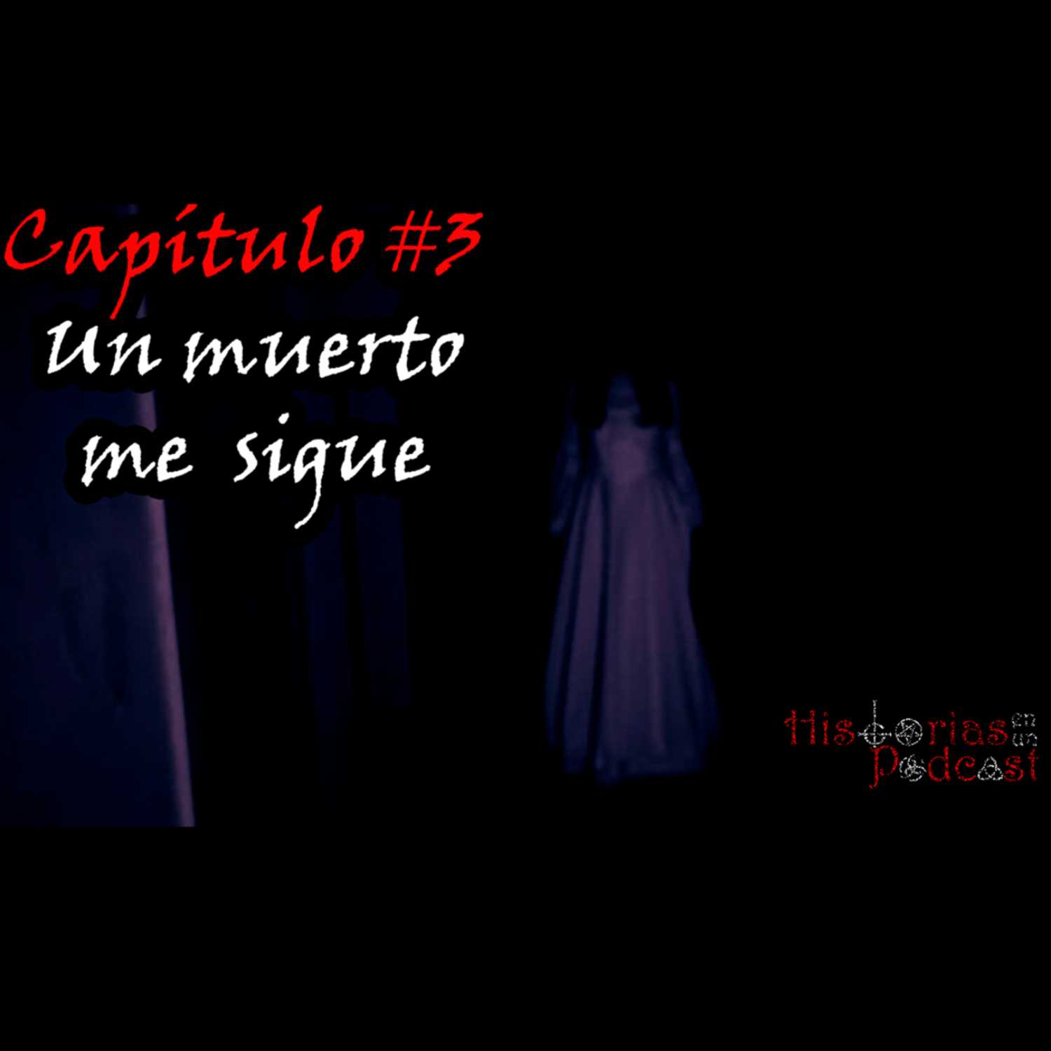 Un muerto me sigue Un muerto me sigue