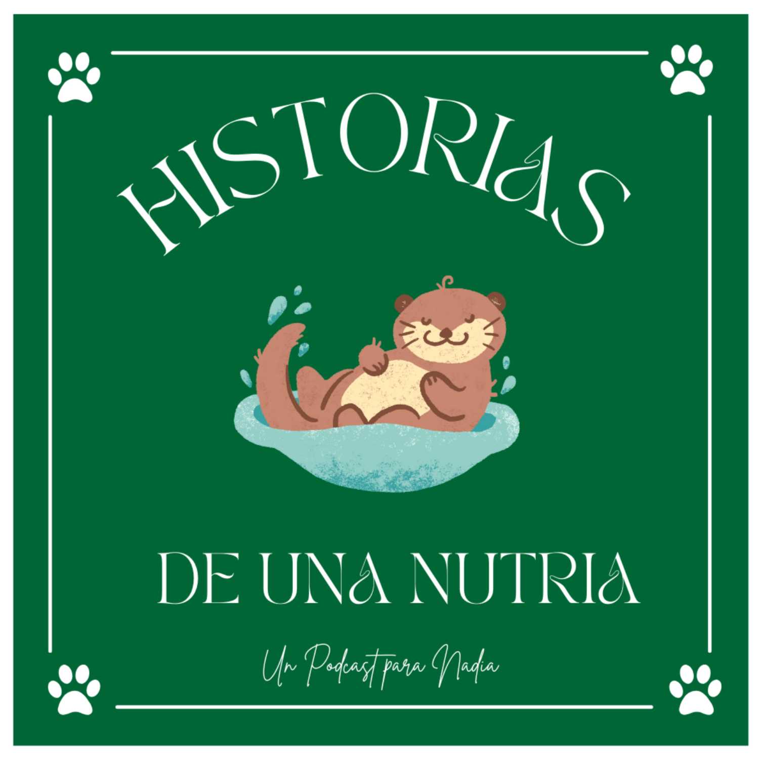 Historias por una Nutria