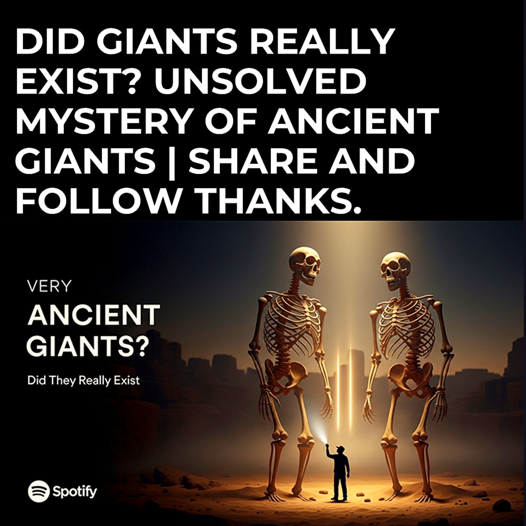 Did Giants Really Exist? Unsolved Mystery of Ancient Giants | share and follow thanks. episode artwork