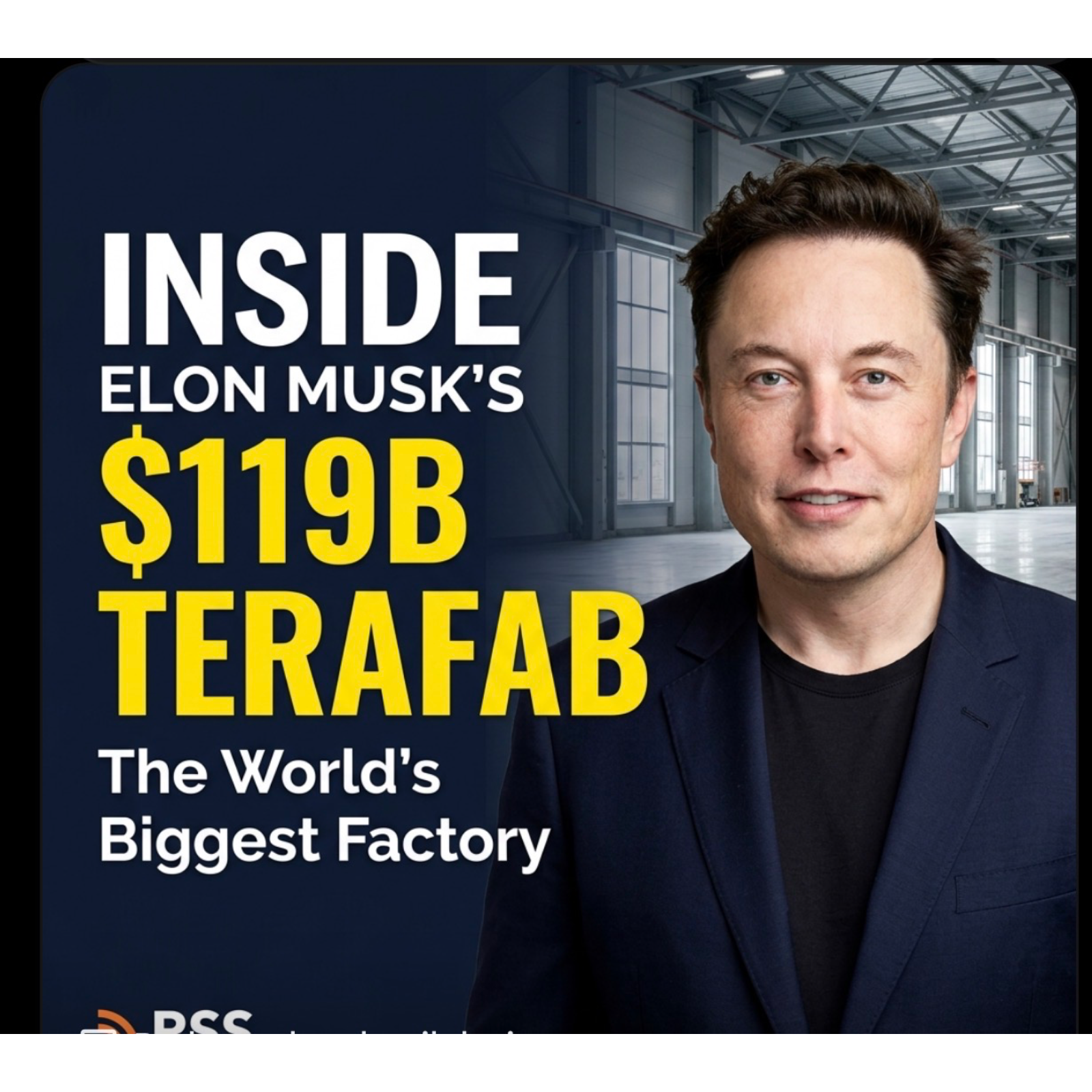 🎙️ Inside Elon Musk’s $119B Terafab — The World’s Biggest Factory .Please like, share , follow and comment. Thank you. episode artwork