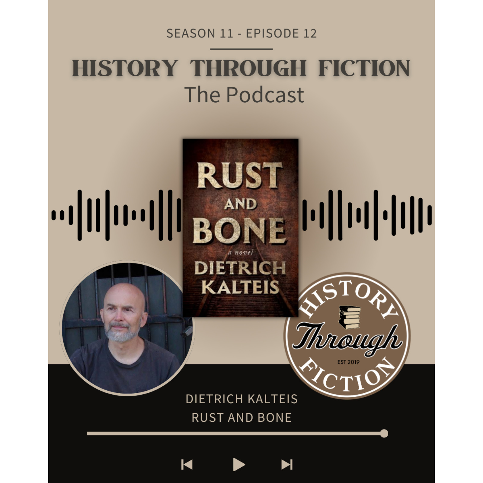Dietrich Kalteis on Rust and Bone, German Villages in Ukraine, and Survival at the End of World War II episode artwork