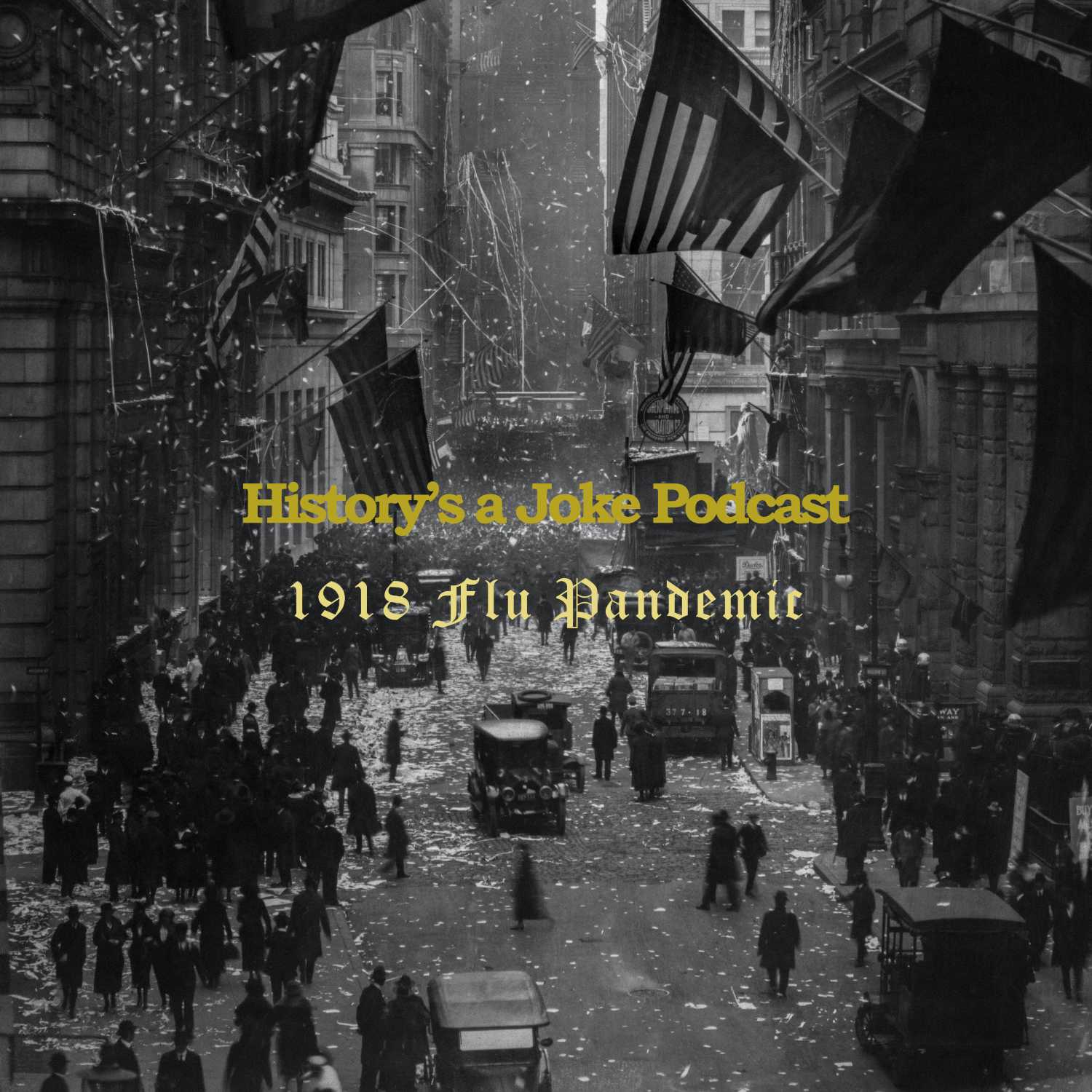 History\'s a Joke