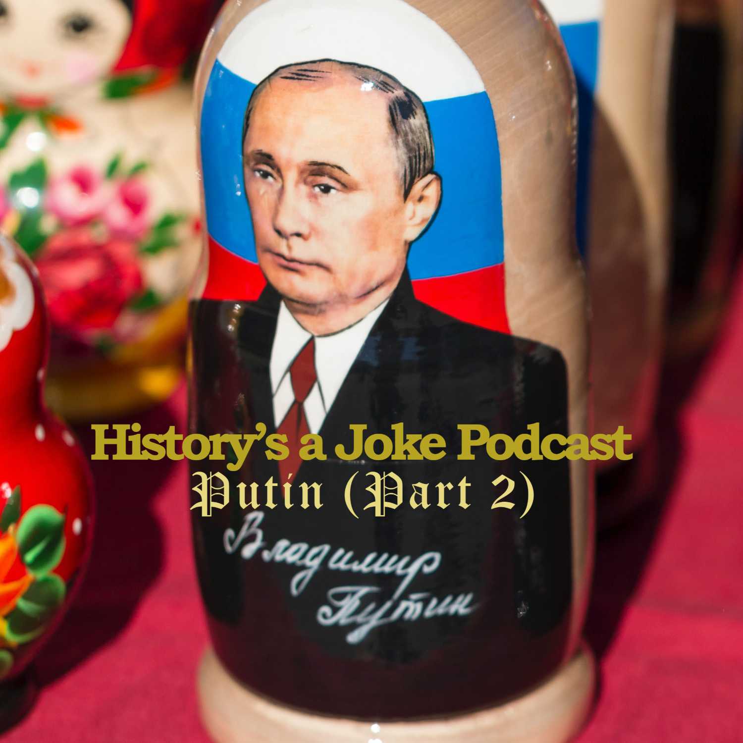 History\'s a Joke