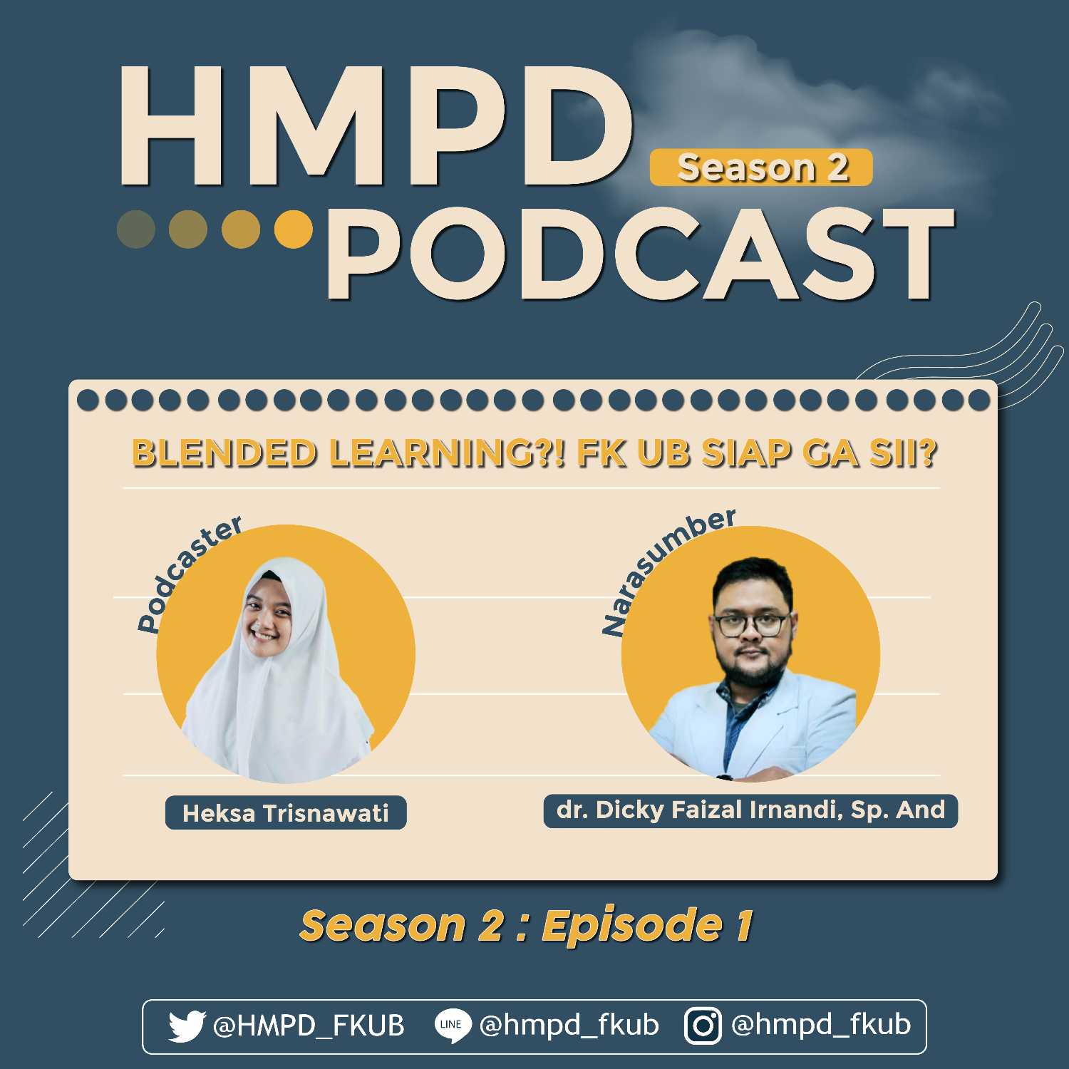 HMPD PODCAST SEASON 2 EPS. 1 : Blended Learning?! FK UB siap ga sii?