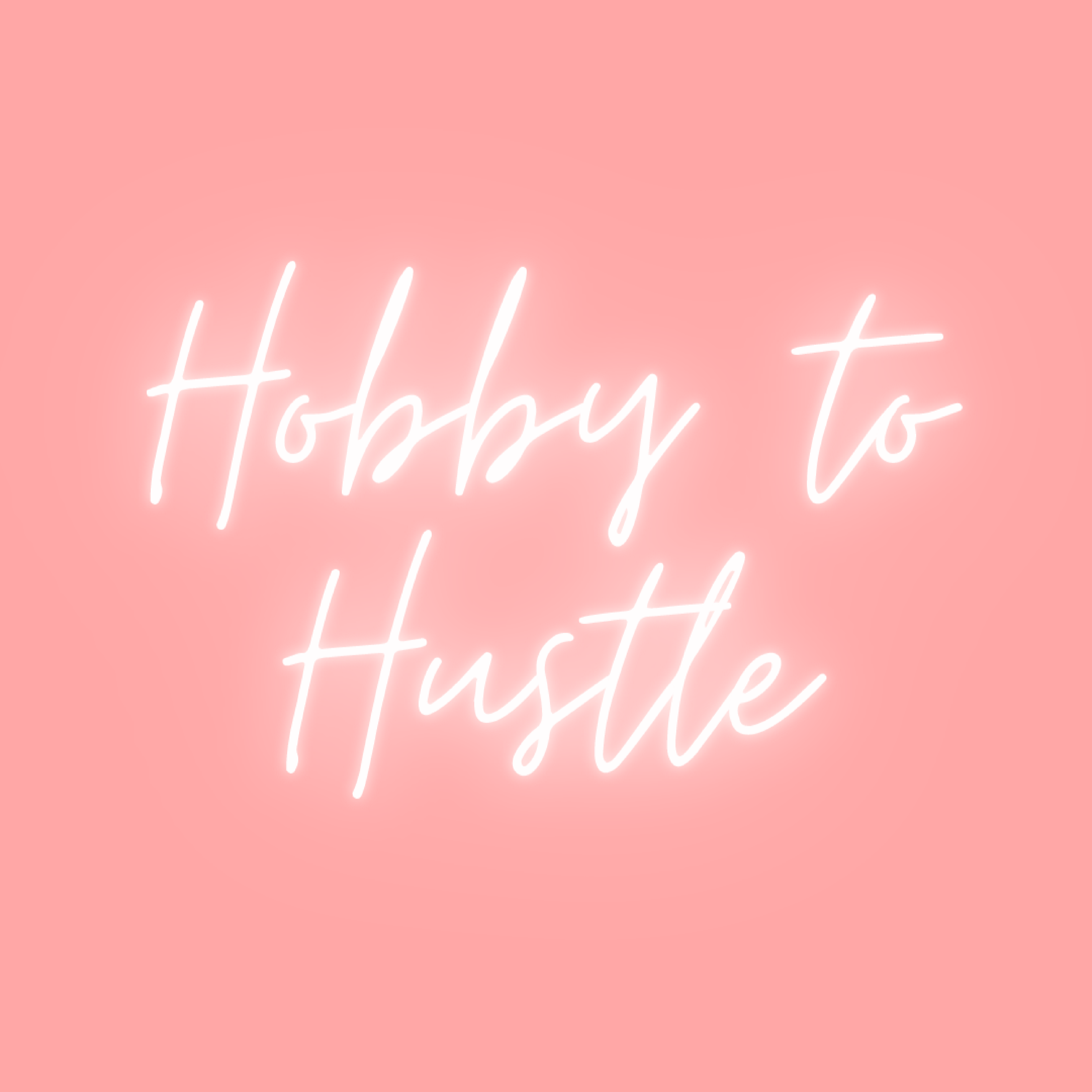 Hobby To Hustle Podcast