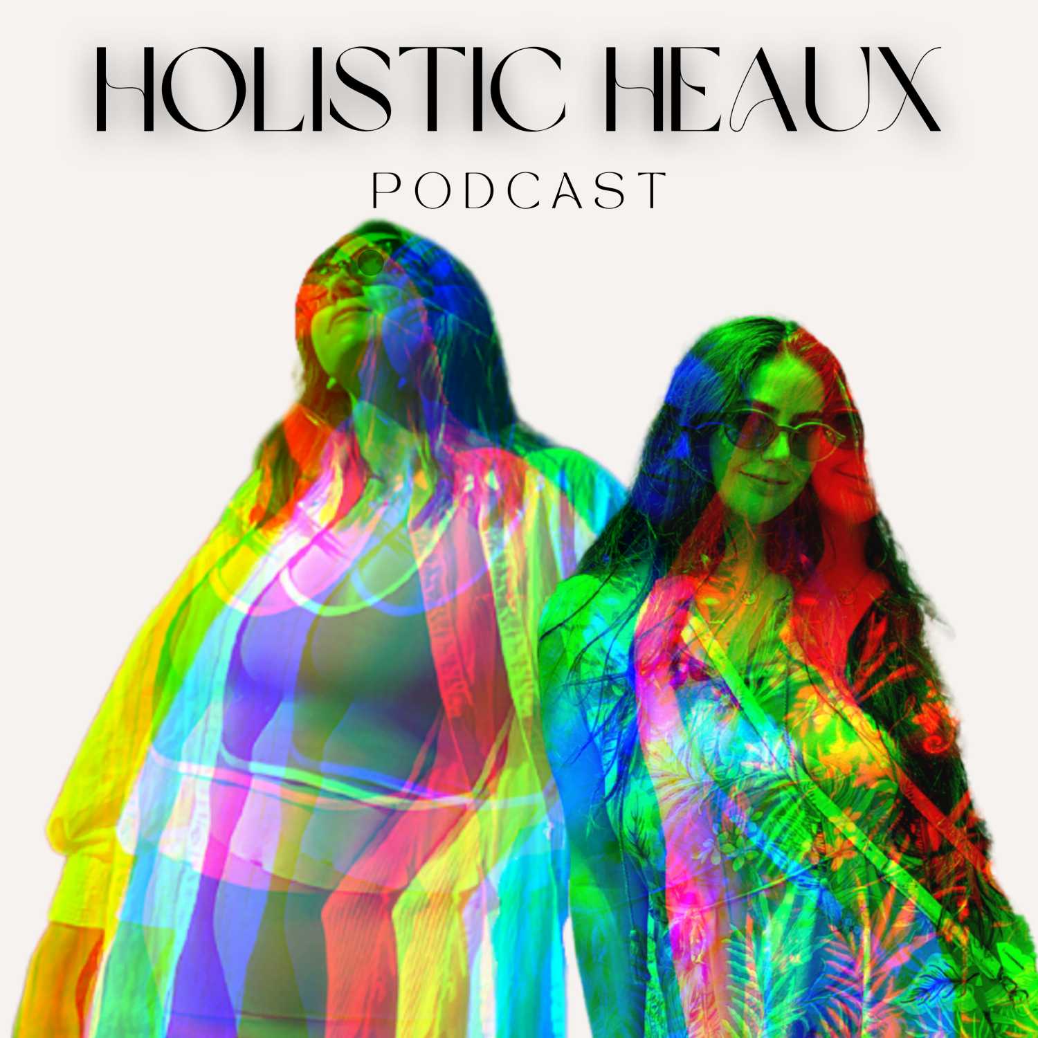Holistic Heaux