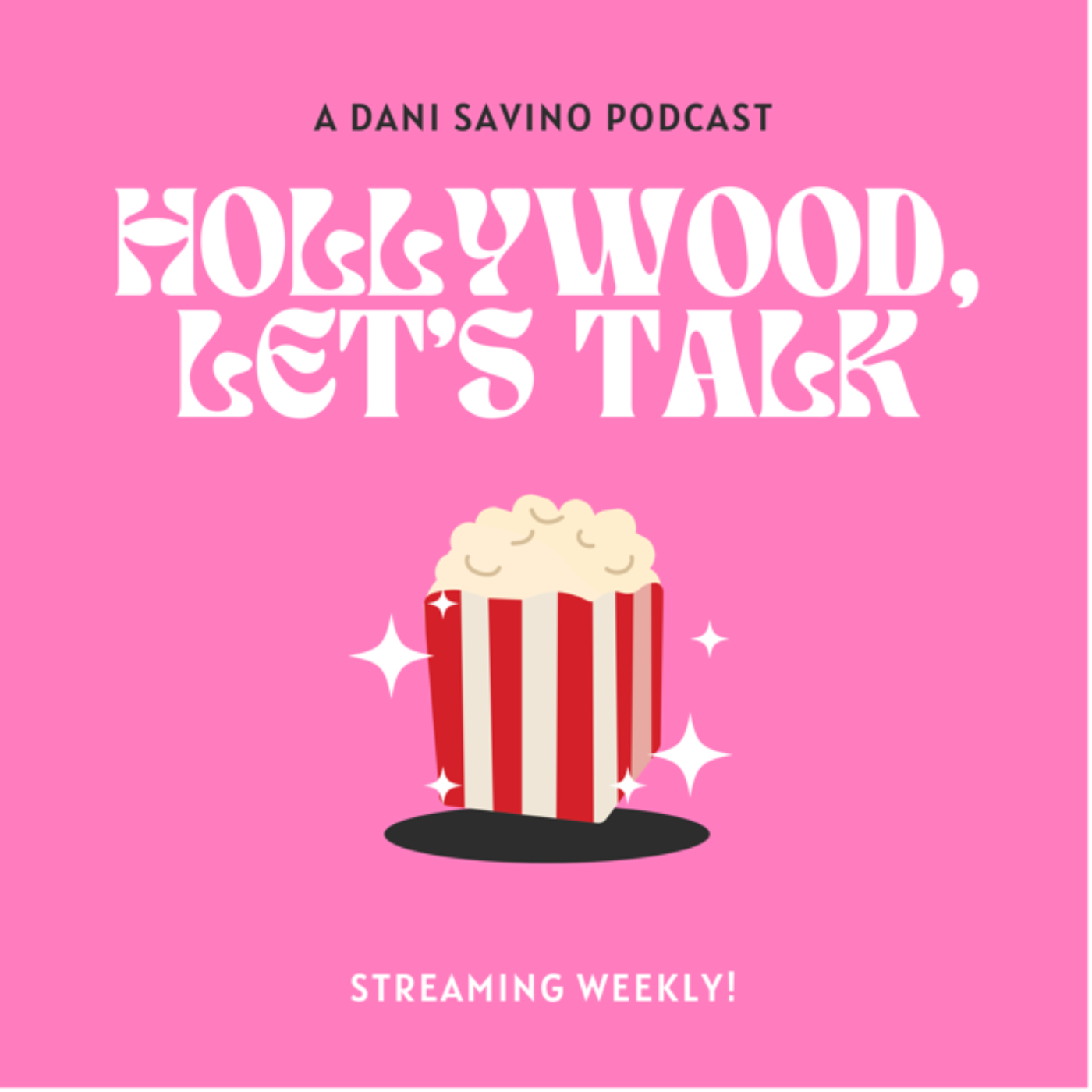 Hollywood, Let's Talk