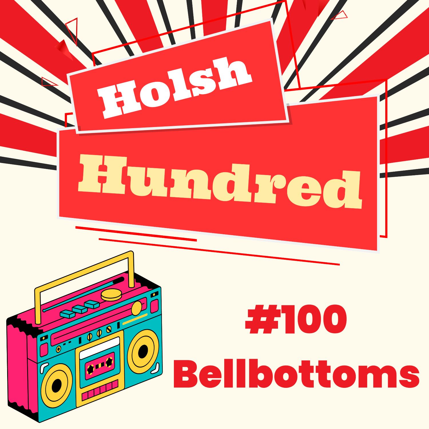 Holsh Hundred #100 - Bellbottoms (Jon Spencer Blues Explosion) – Holsh ...