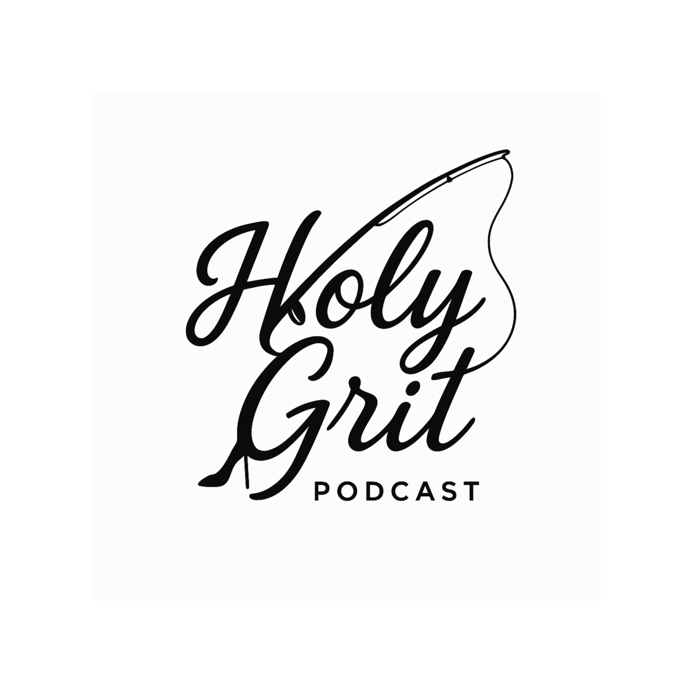Holy Grit Podcast- with Phaedra and Josh