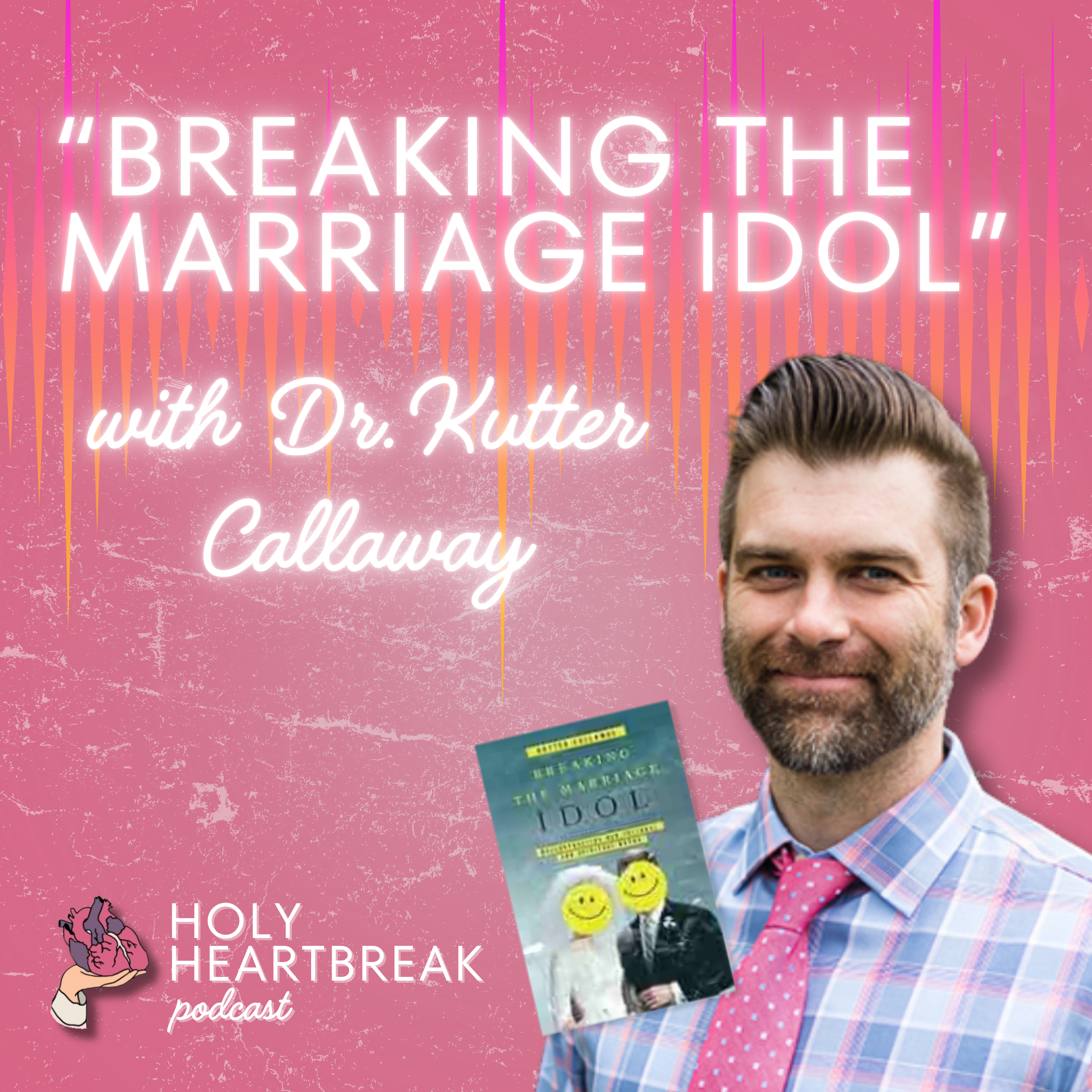 Holy Heartbreak Podcast