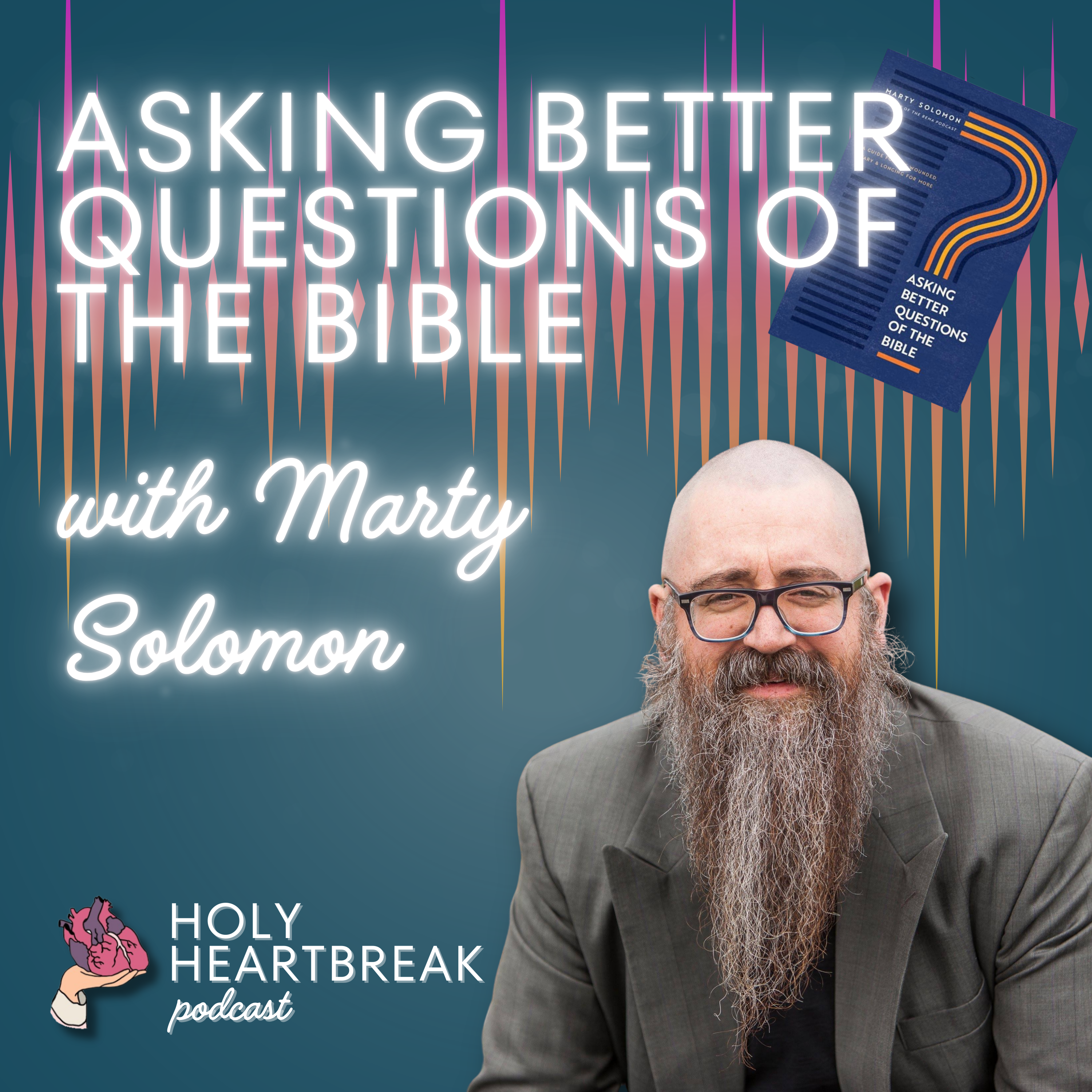 Holy Heartbreak Podcast