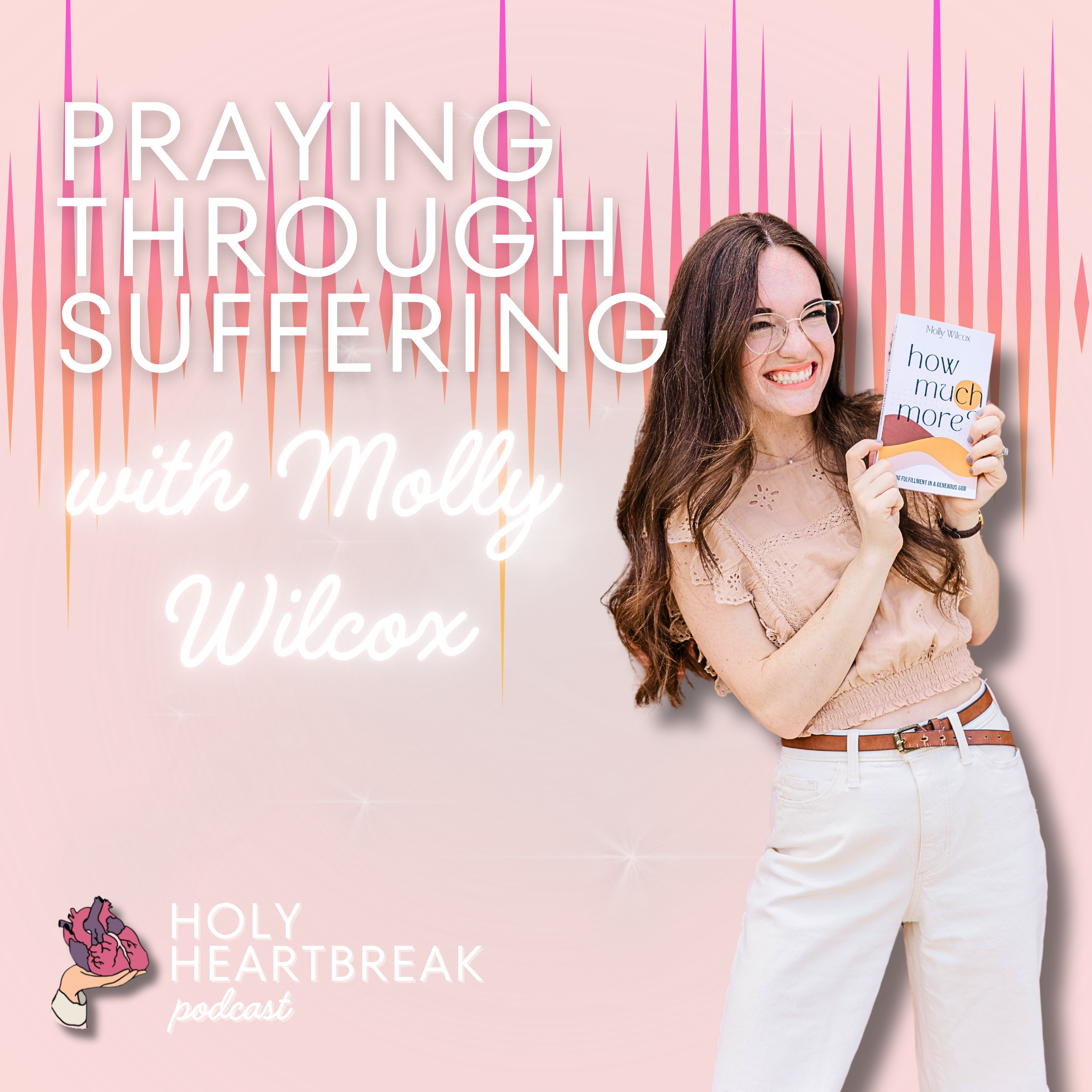 Holy Heartbreak Podcast