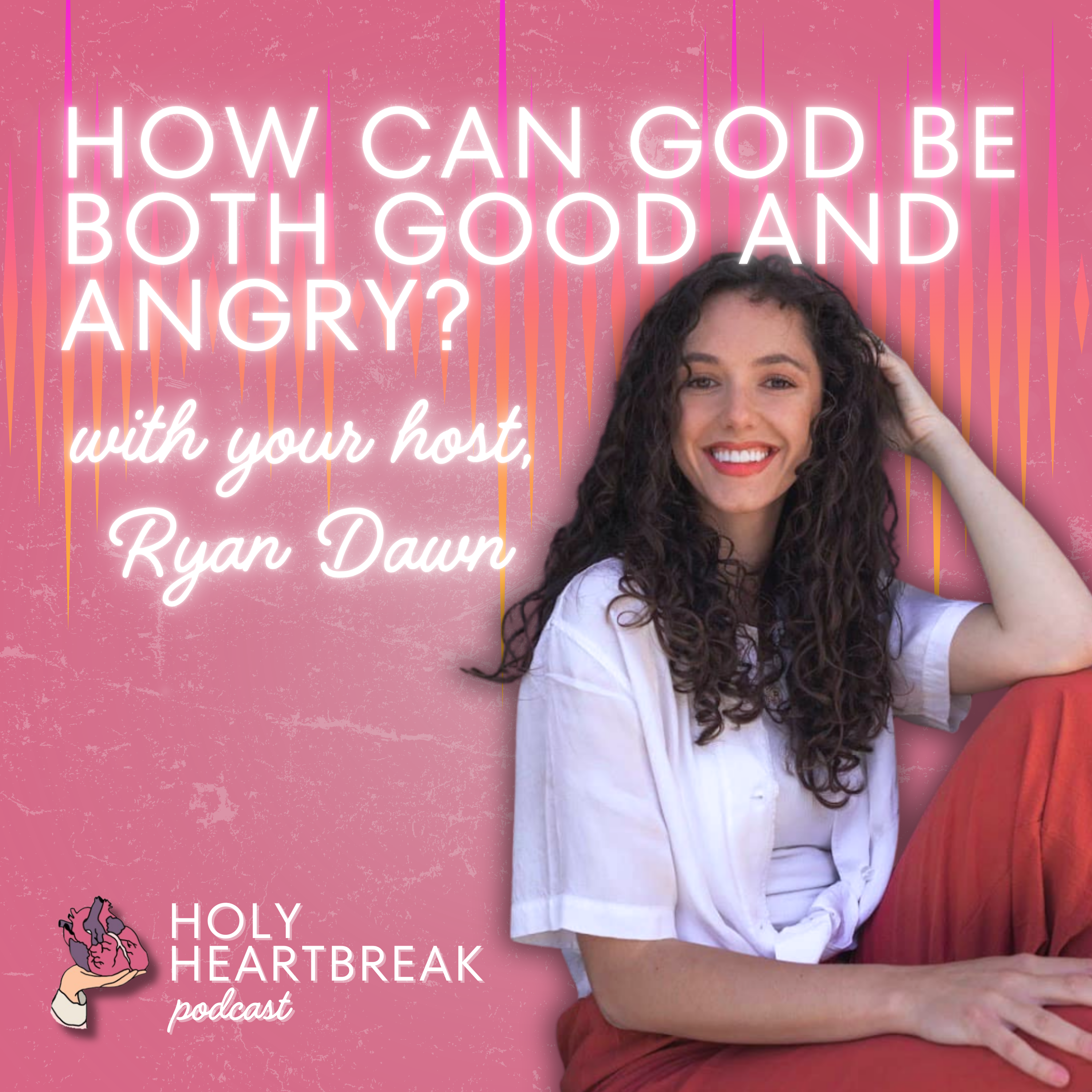 Holy Heartbreak Podcast