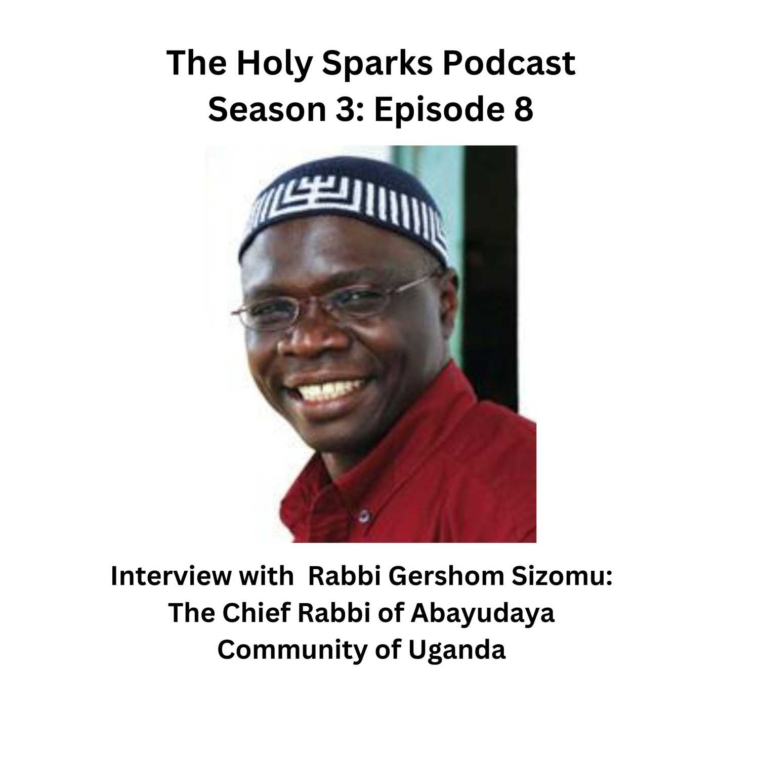 Rabbi Gershom Sizomu - Chief Rabbi Of the Abudaya in Uganda