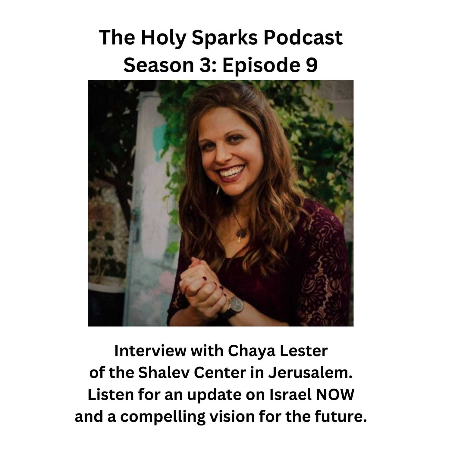 Interview with Chaya Lester, psychotherapist, author, inspirational speaker and spiritual guide