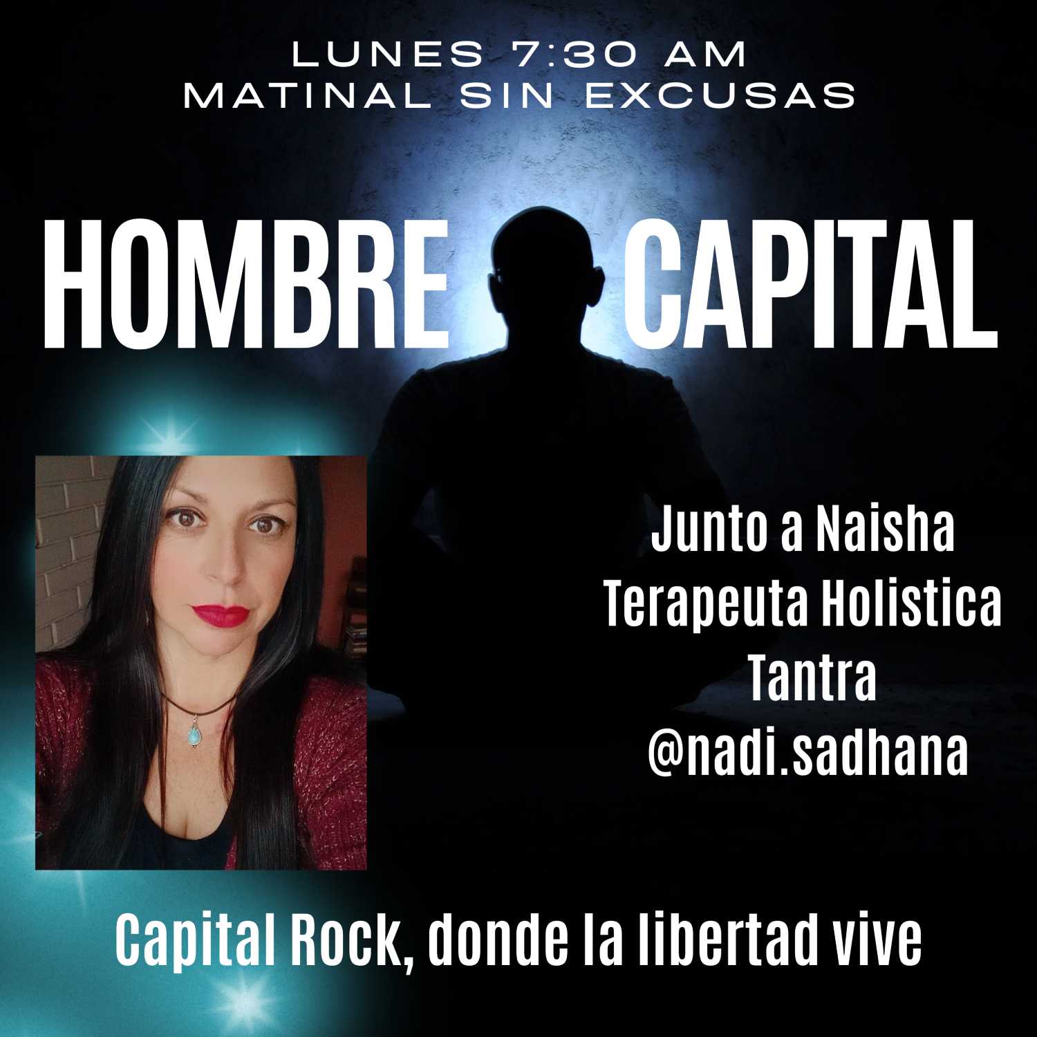 Hombre Capital con Naisha podcast artwork