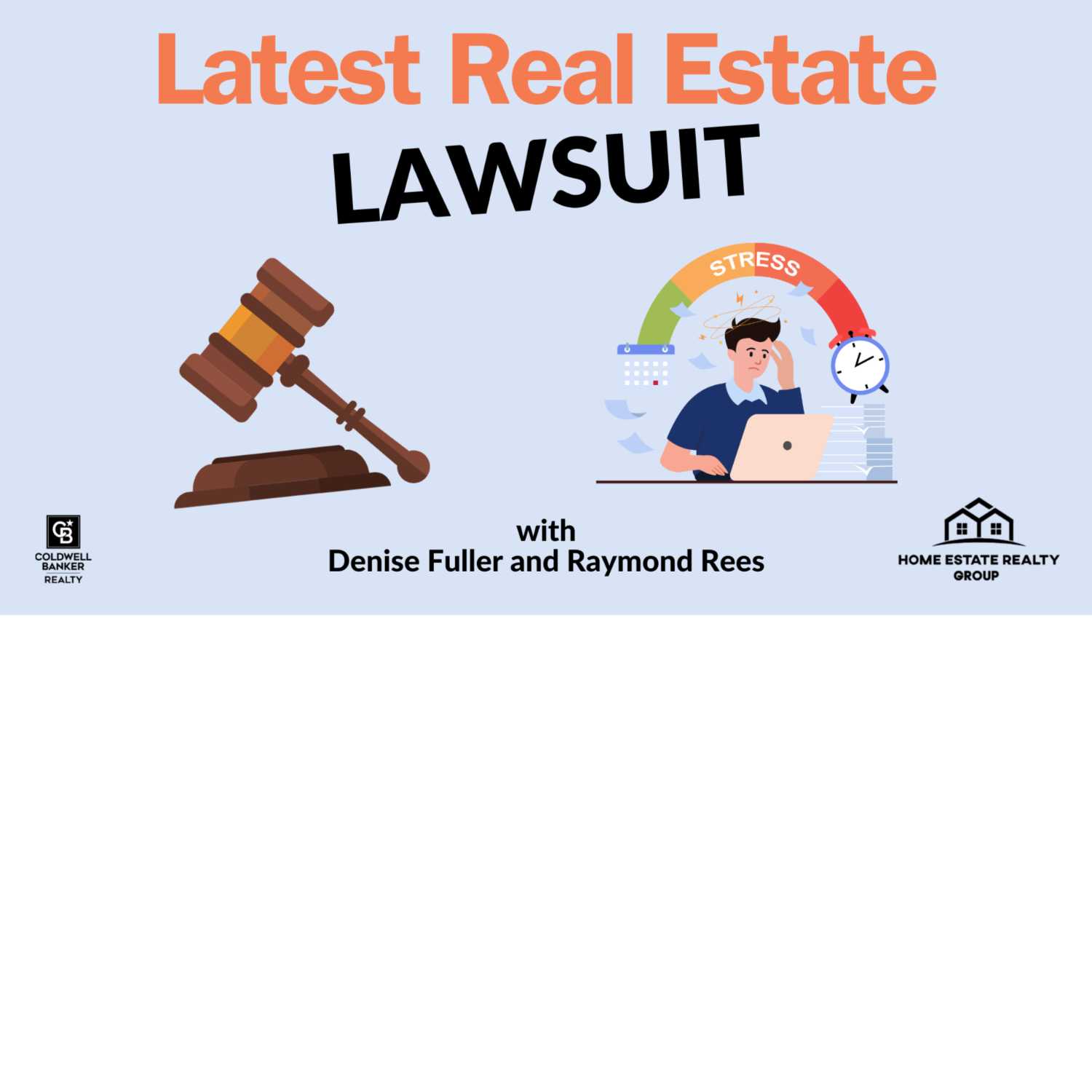 What Does the Real Estate Lawsuit Mean to the Public