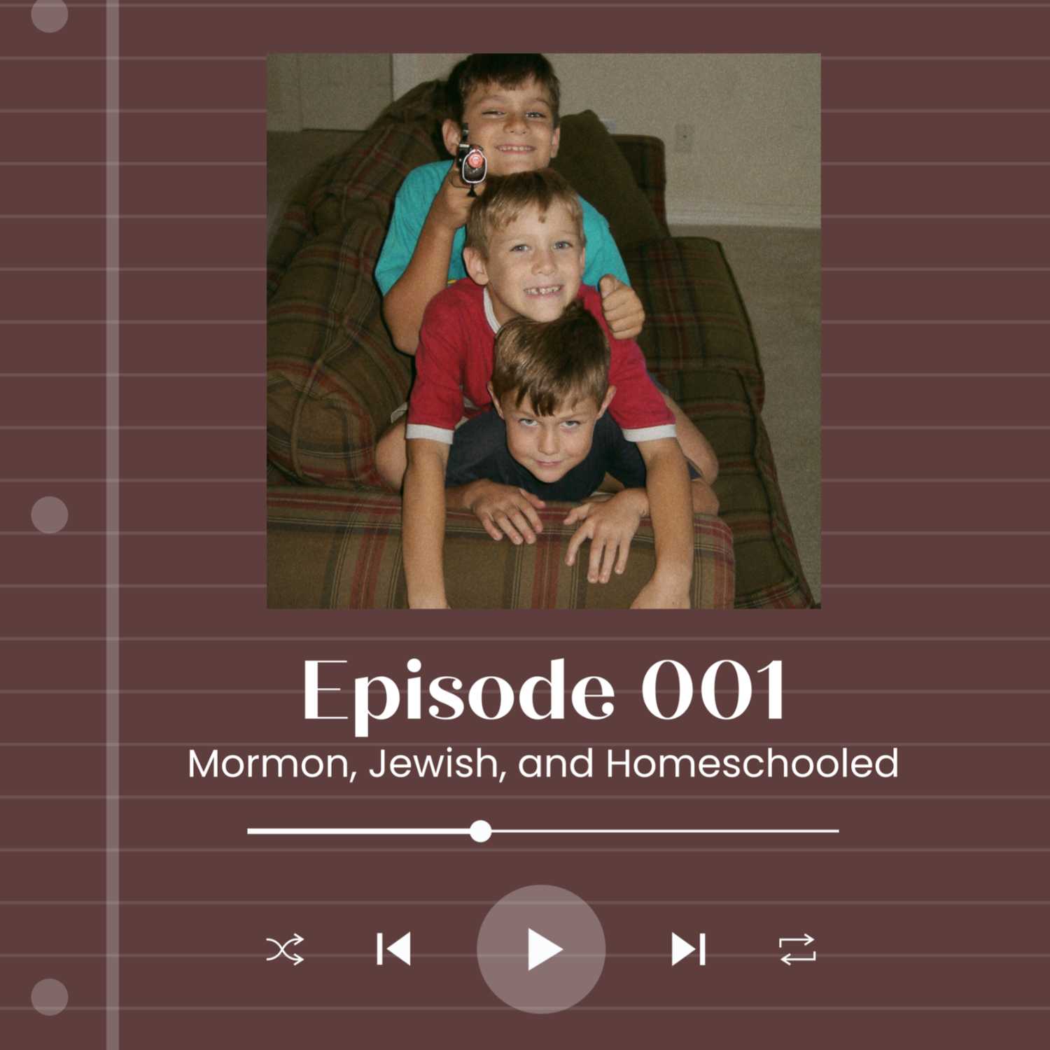 Mormon, Jewish, and Homeschooled episode artwork