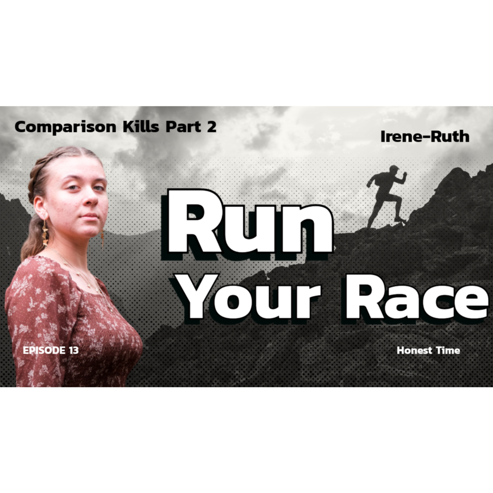 Honest Time with Irene Ruth